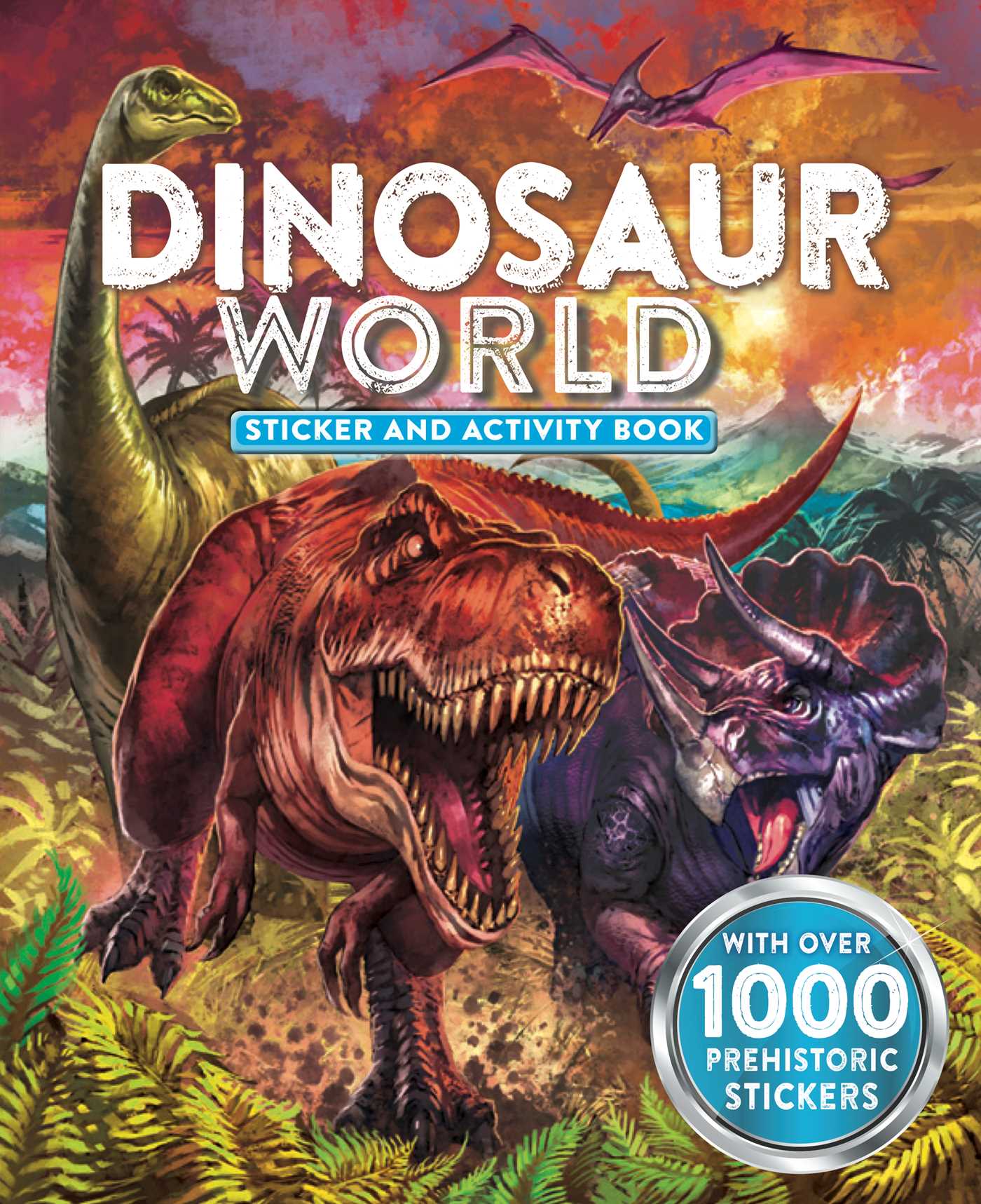 Dinosaur World Sticker and Activity Book
