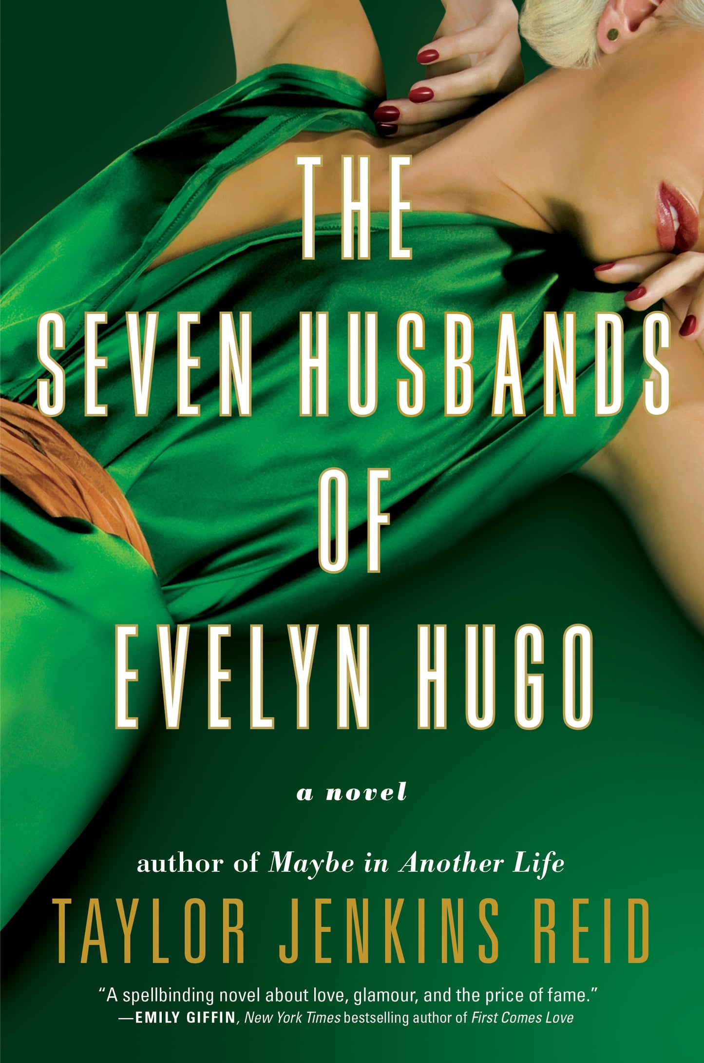 Seven Husbands of Evelyn Hugo: A Novel