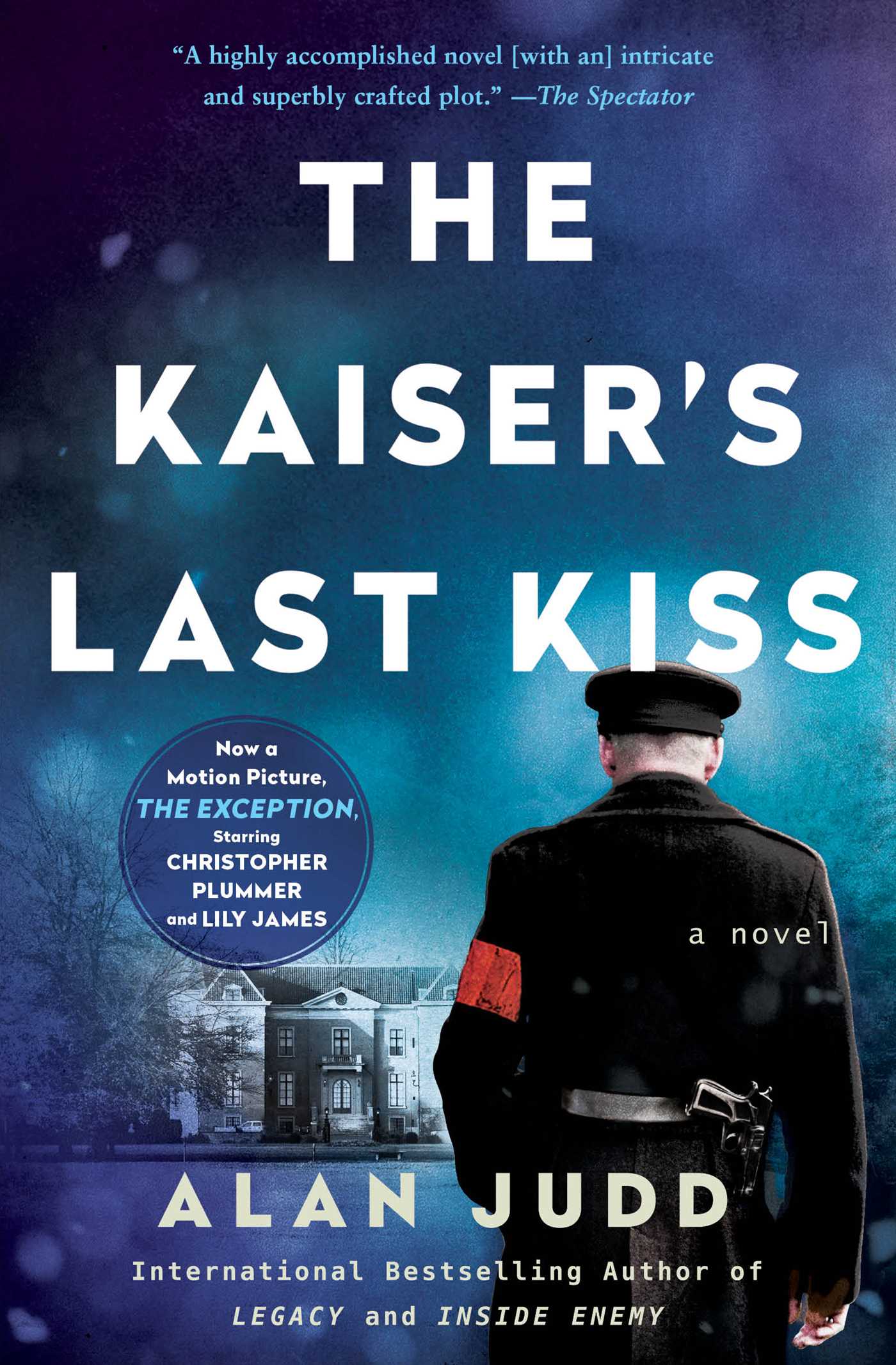 Kaiser's Last Kiss: A Novel