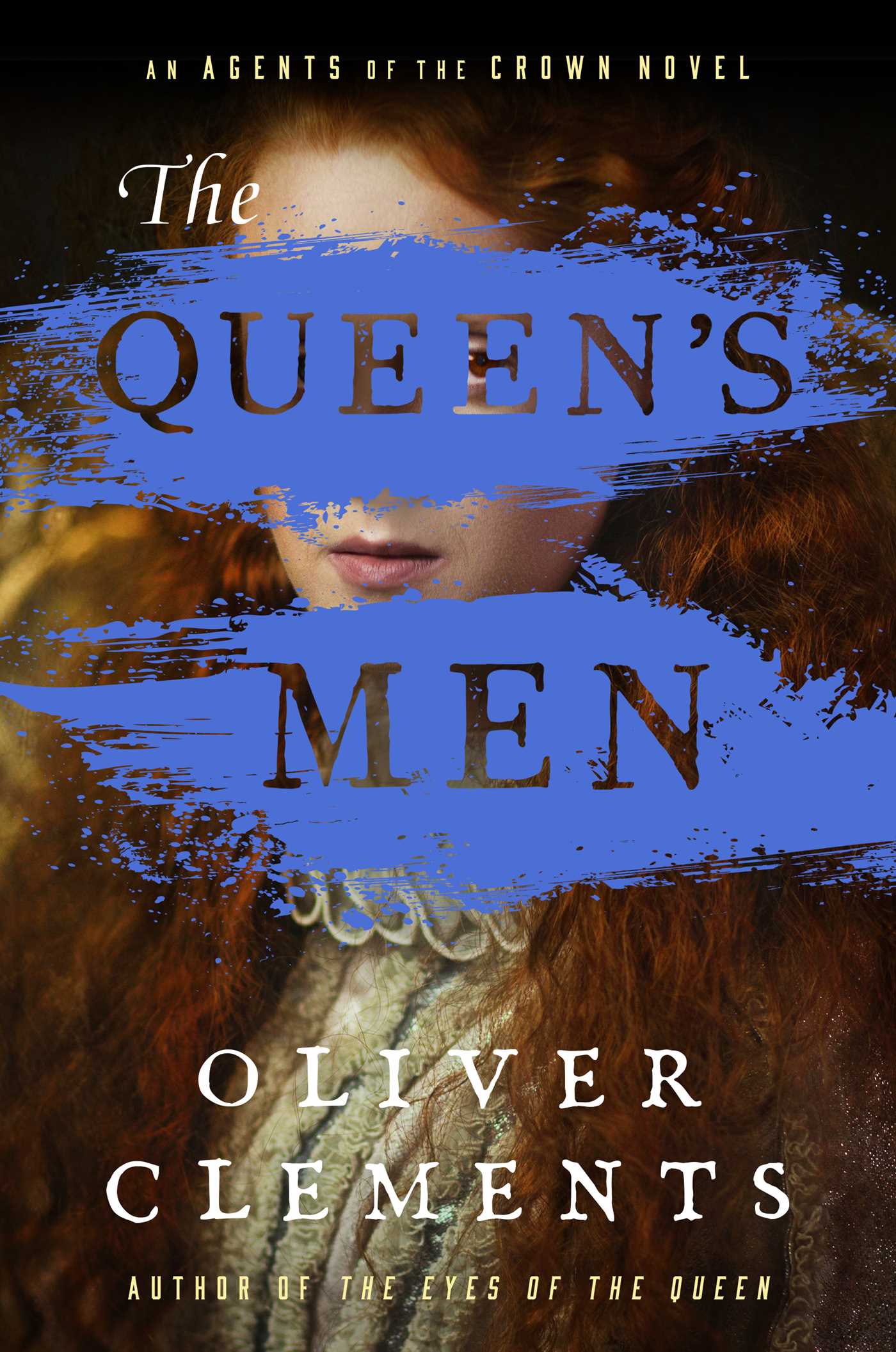 Queen's Men: A Novel