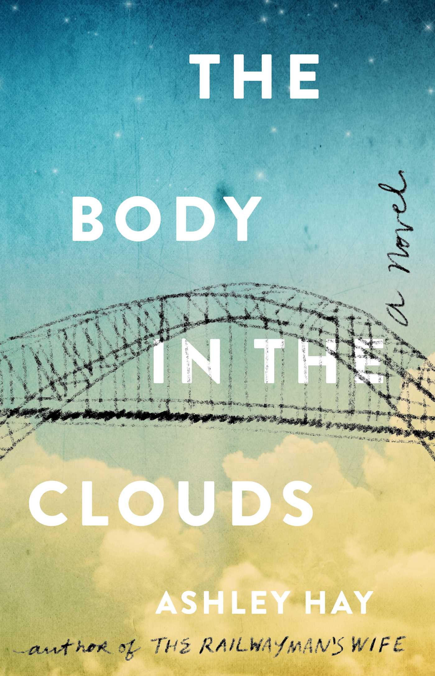 Body in the Clouds: A Novel