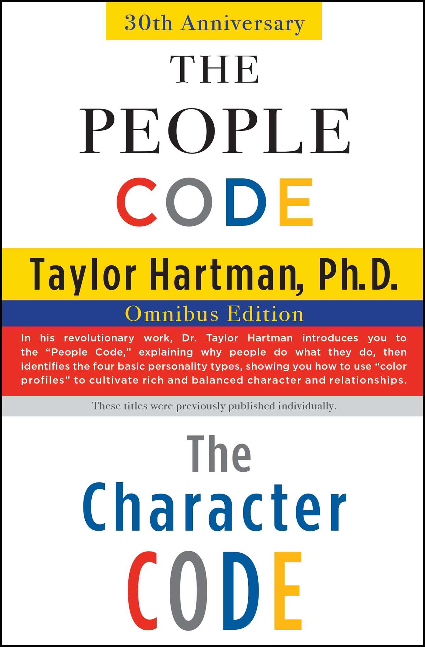 People Code and the Character Code: Omnibus Edition