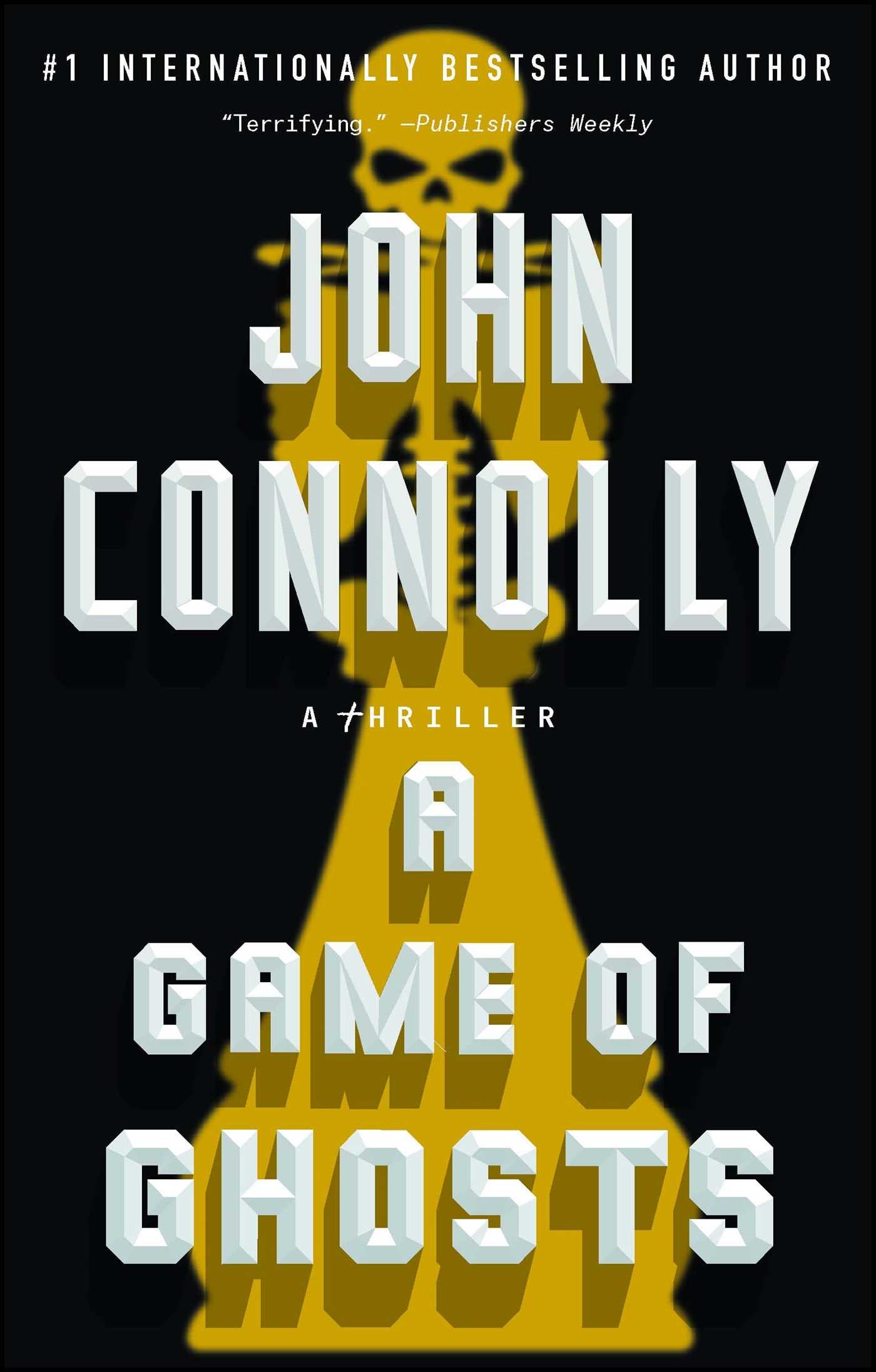 Game of Ghosts: A Thriller