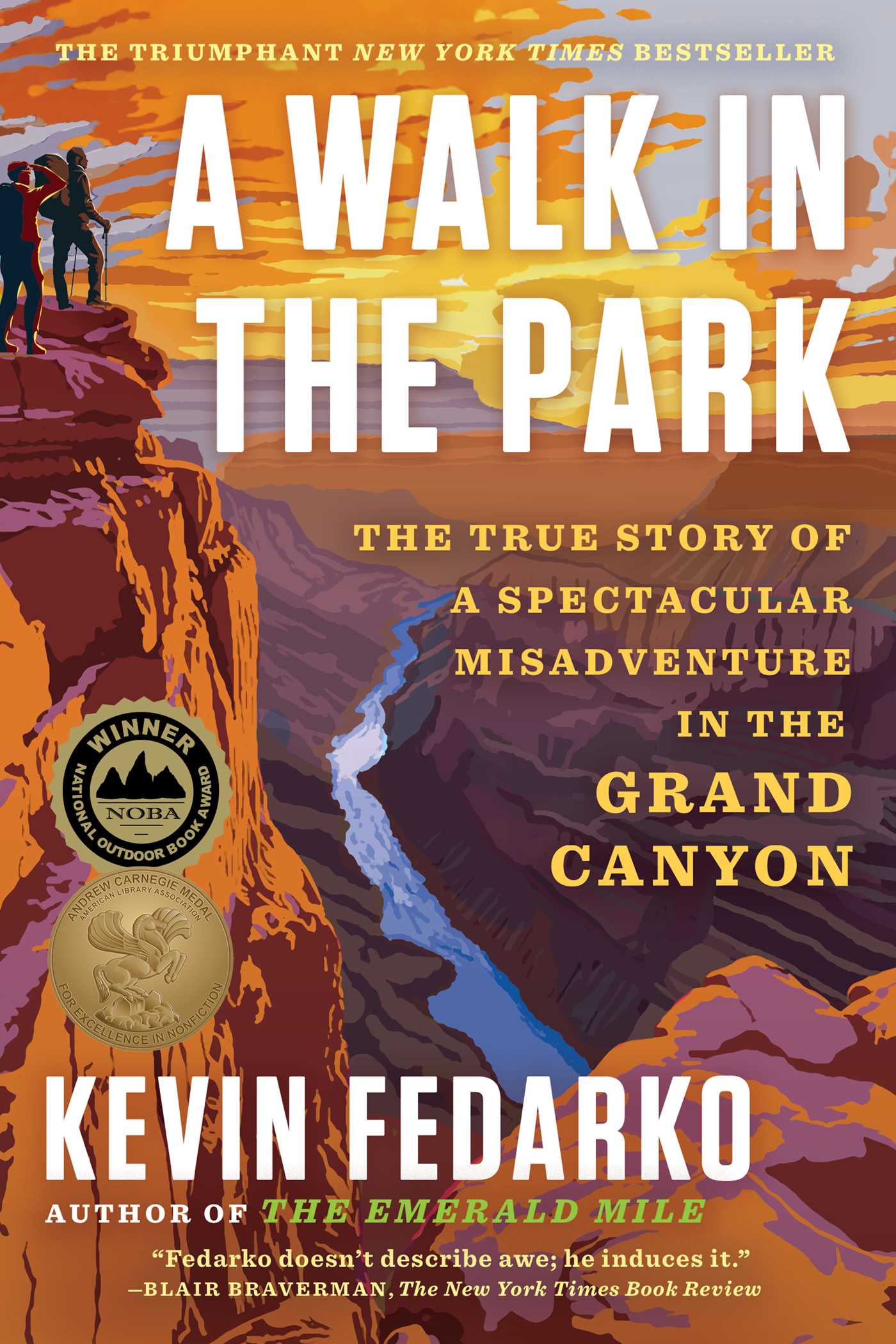 Walk in the Park: The True Story of a Spectacular Misadventure in the Grand Canyon