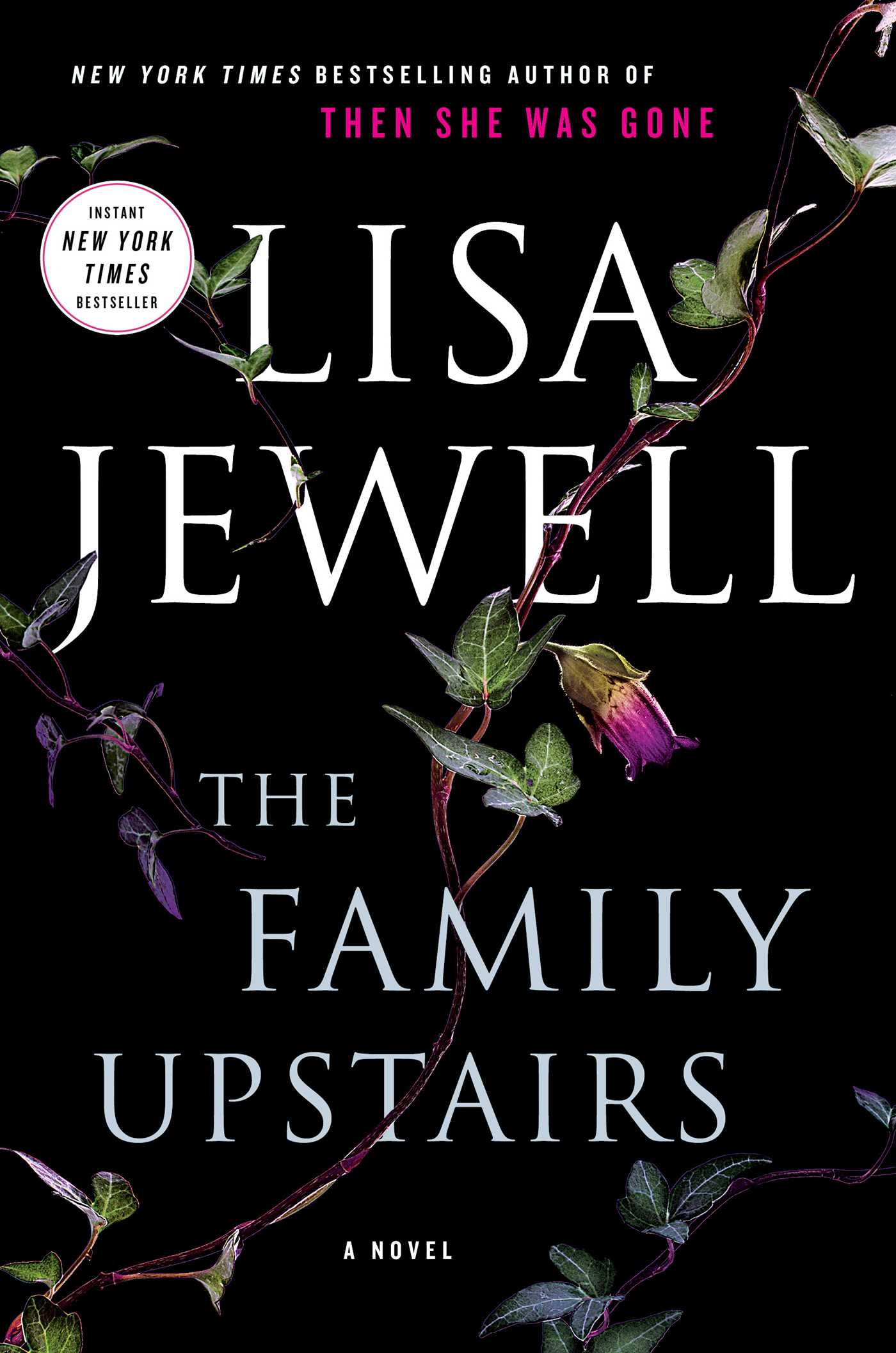 Family Upstairs: A Novel