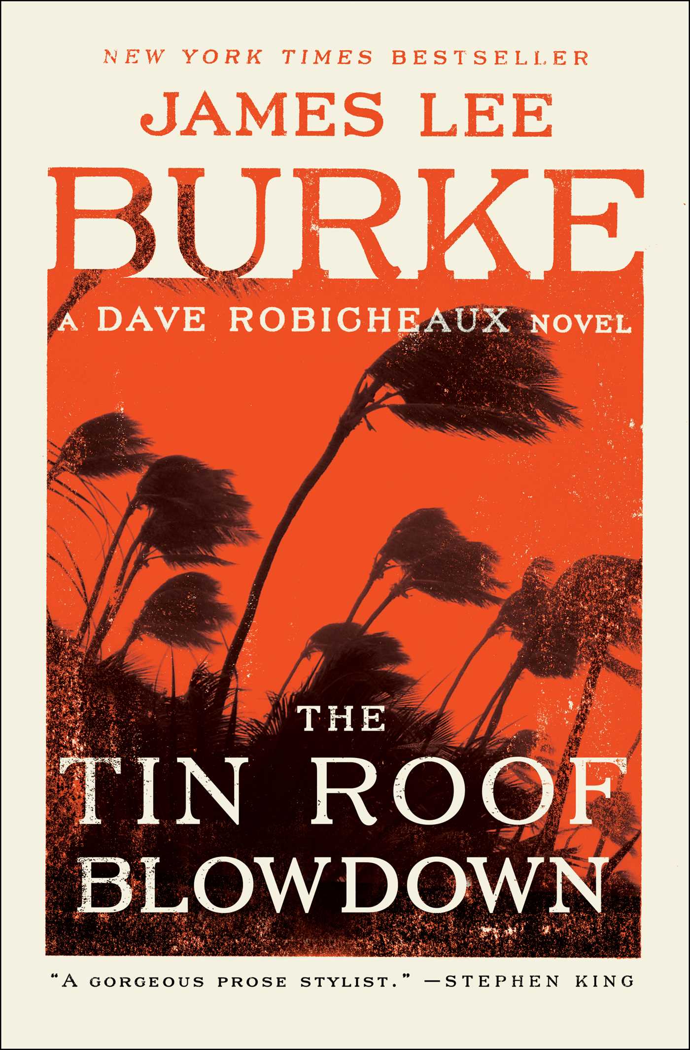 Tin Roof Blowdown: A Dave Robicheaux Novel