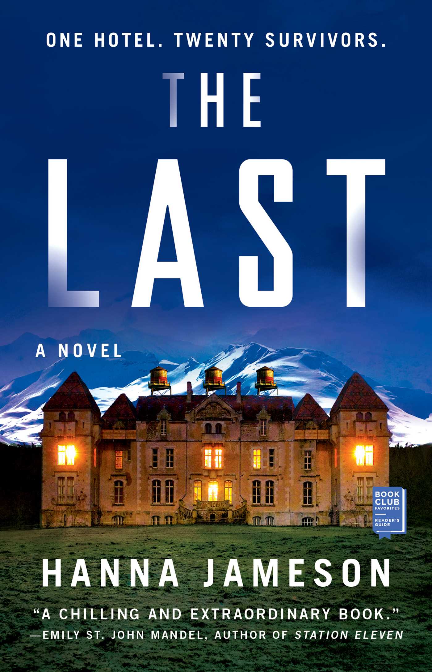 Last: A Novel