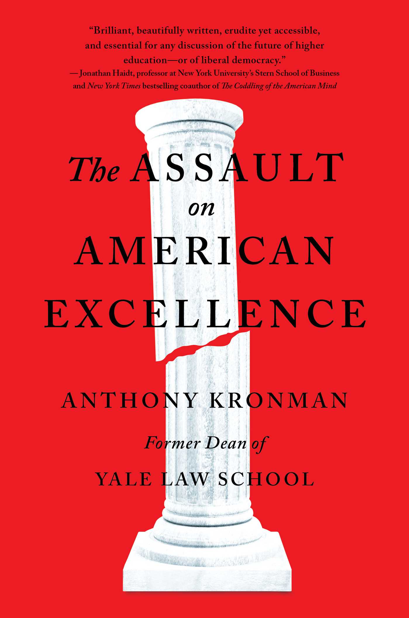 Assault on American Excellence