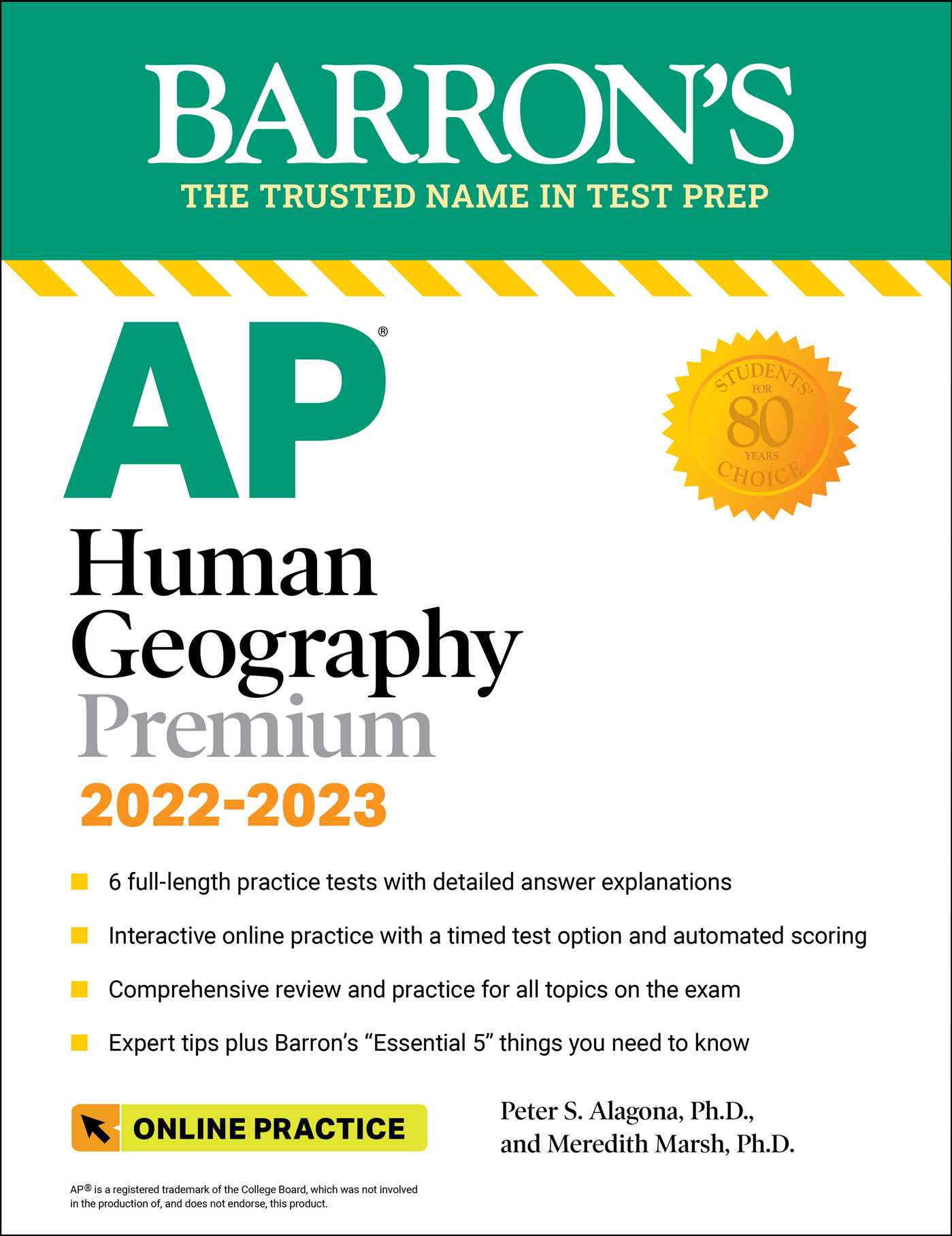 AP Human Geography Premium, 2022-2023: Comprehensive Review  with 6 Practice Tests + an Online Timed Test Option
