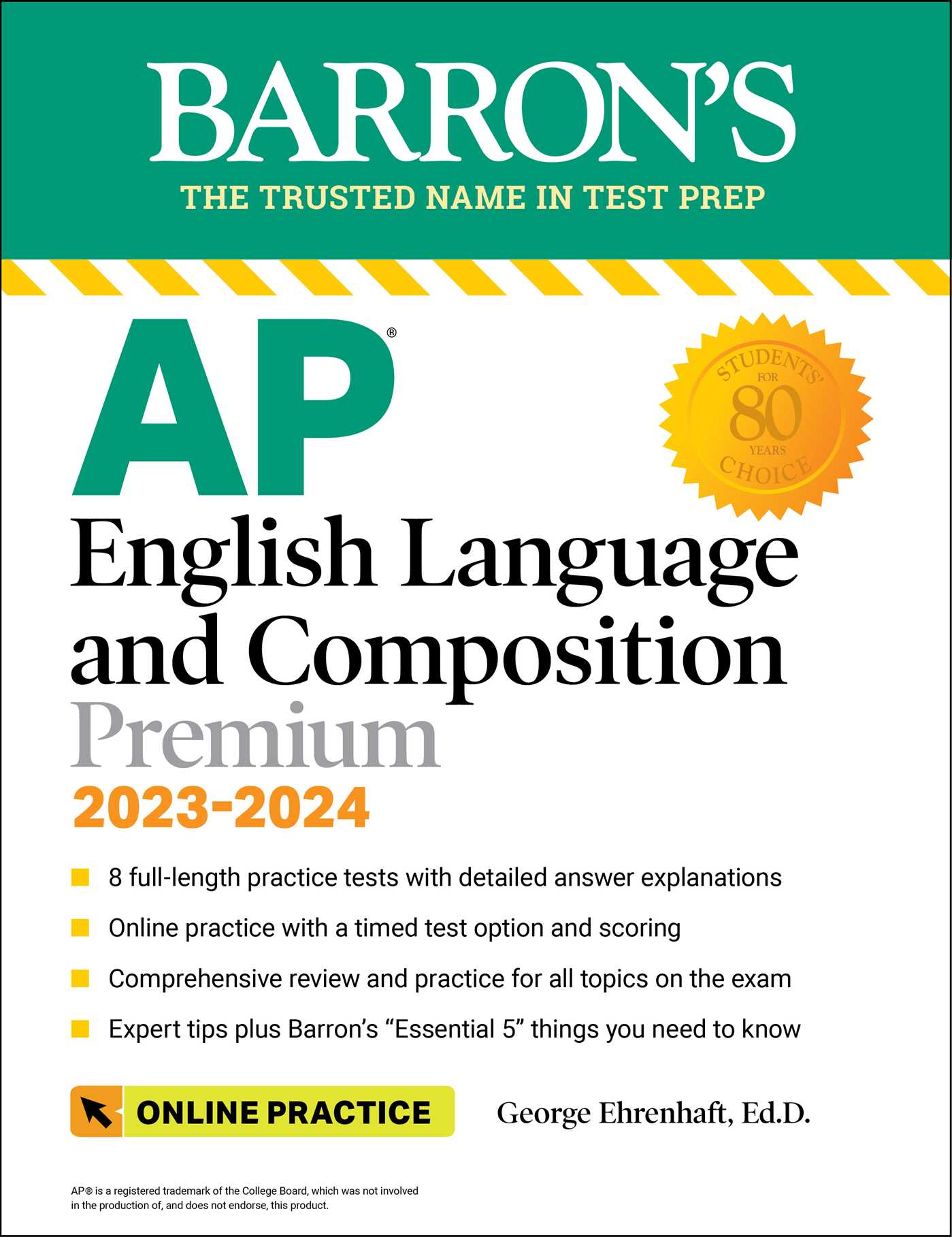 AP English Language and Composition Premium, 2023-2024: Comprehensive Review with 8  Practice Tests + an Online Timed Test Option