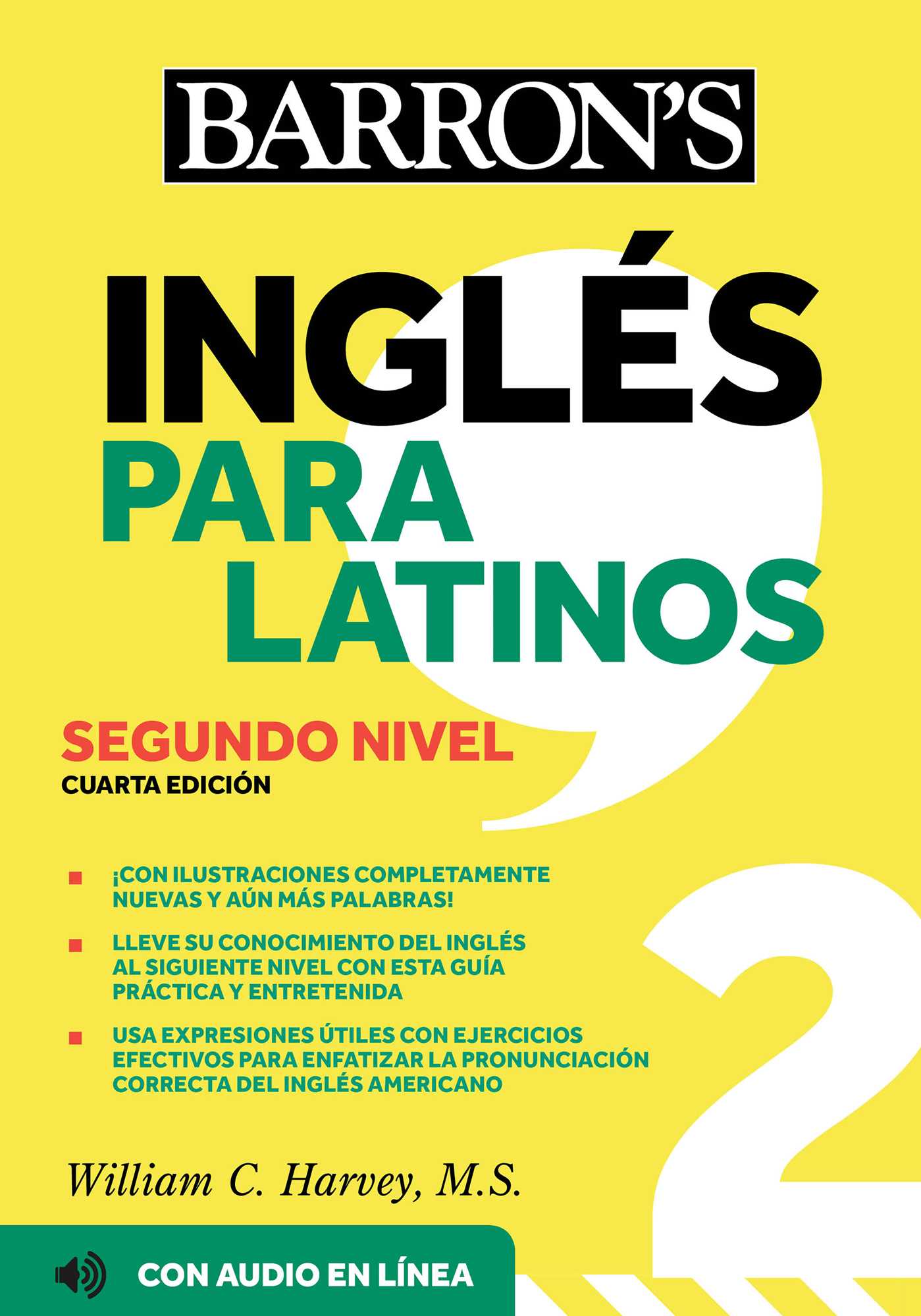 Ingles Para Latinos, Level 2 + Online Audio