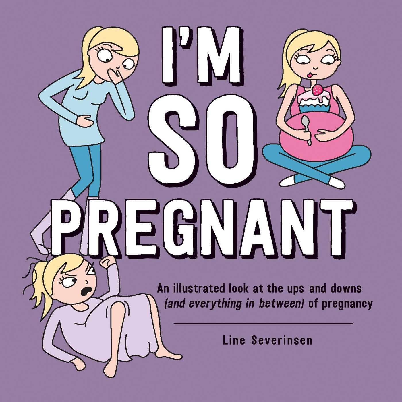 I'm So Pregnant