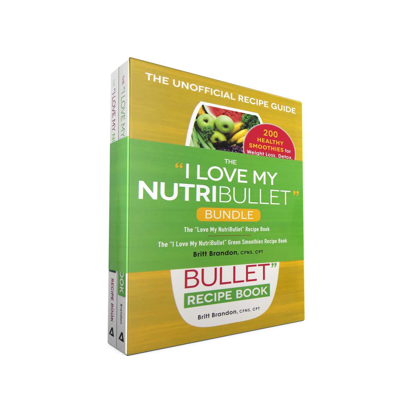 I Love My NutriBullet Bundle: The "I Love My NutriBullet" Recipe Book; The "I Love My NutriBullet" Green Smoothies Recipe Book
