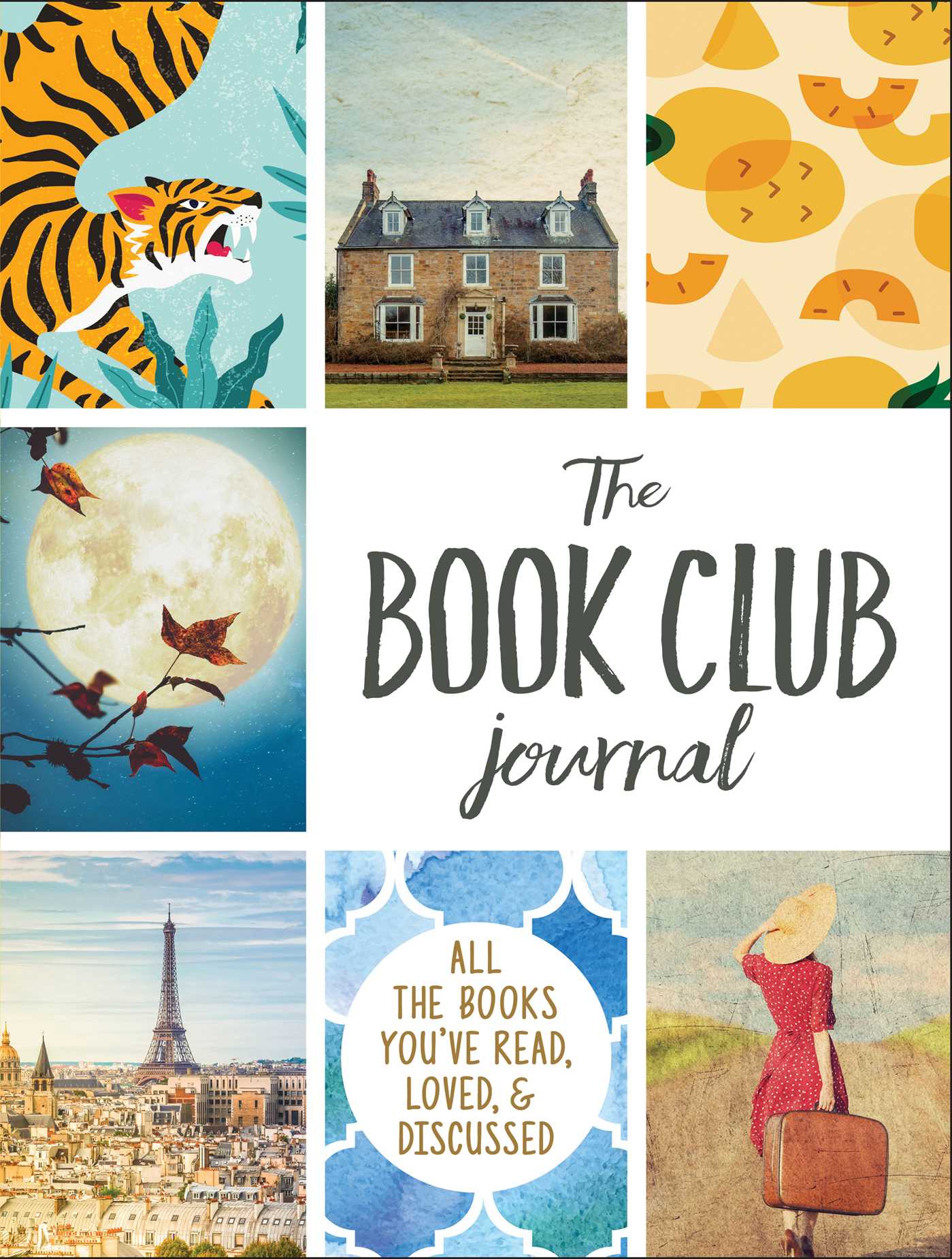 Book Club Journal: All the Books You've Read, Loved, & Discussed