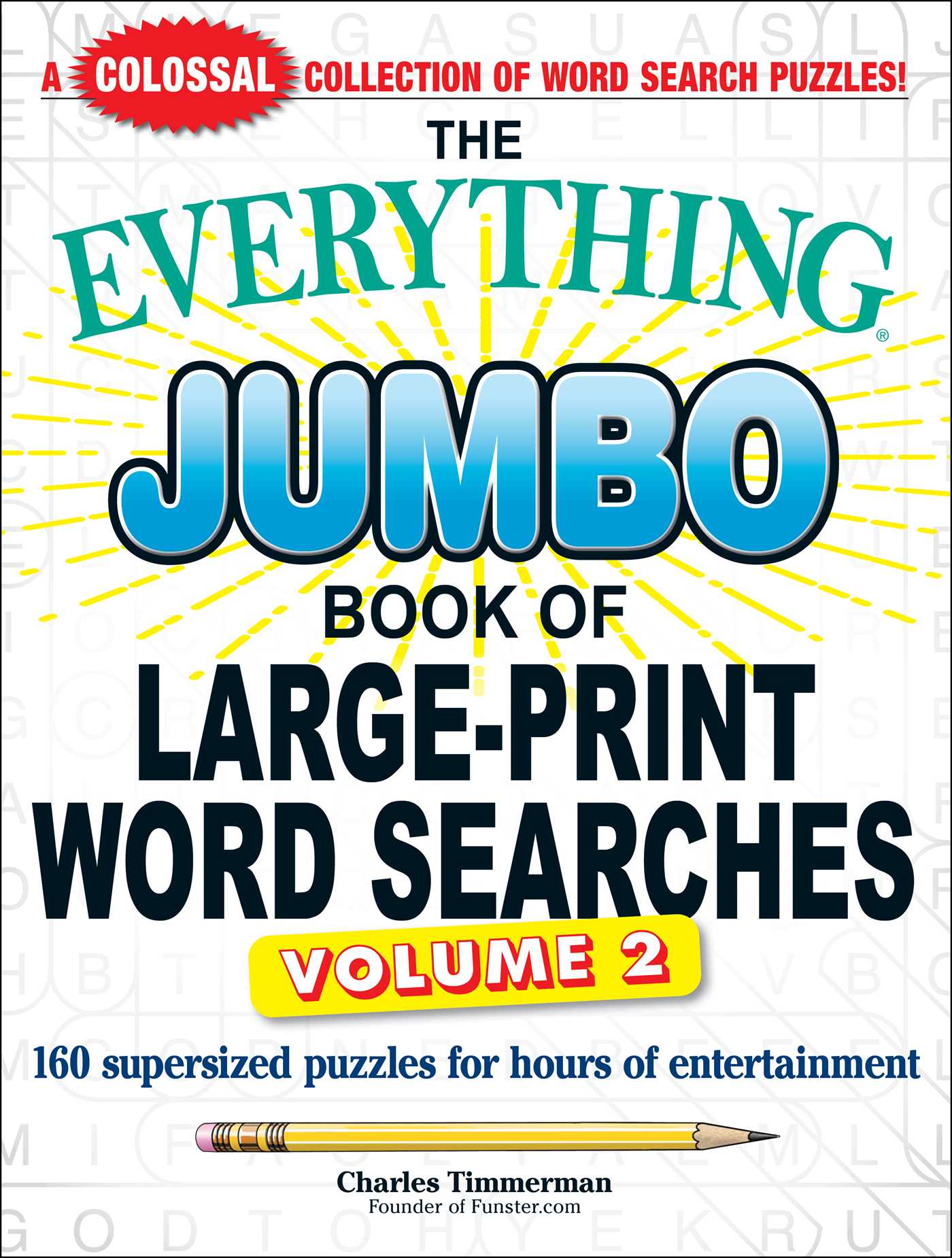 Everything Jumbo Book of Large-Print Word Searches, Volume 2: 160 Supersized Puzzles for Hours of Entertainment