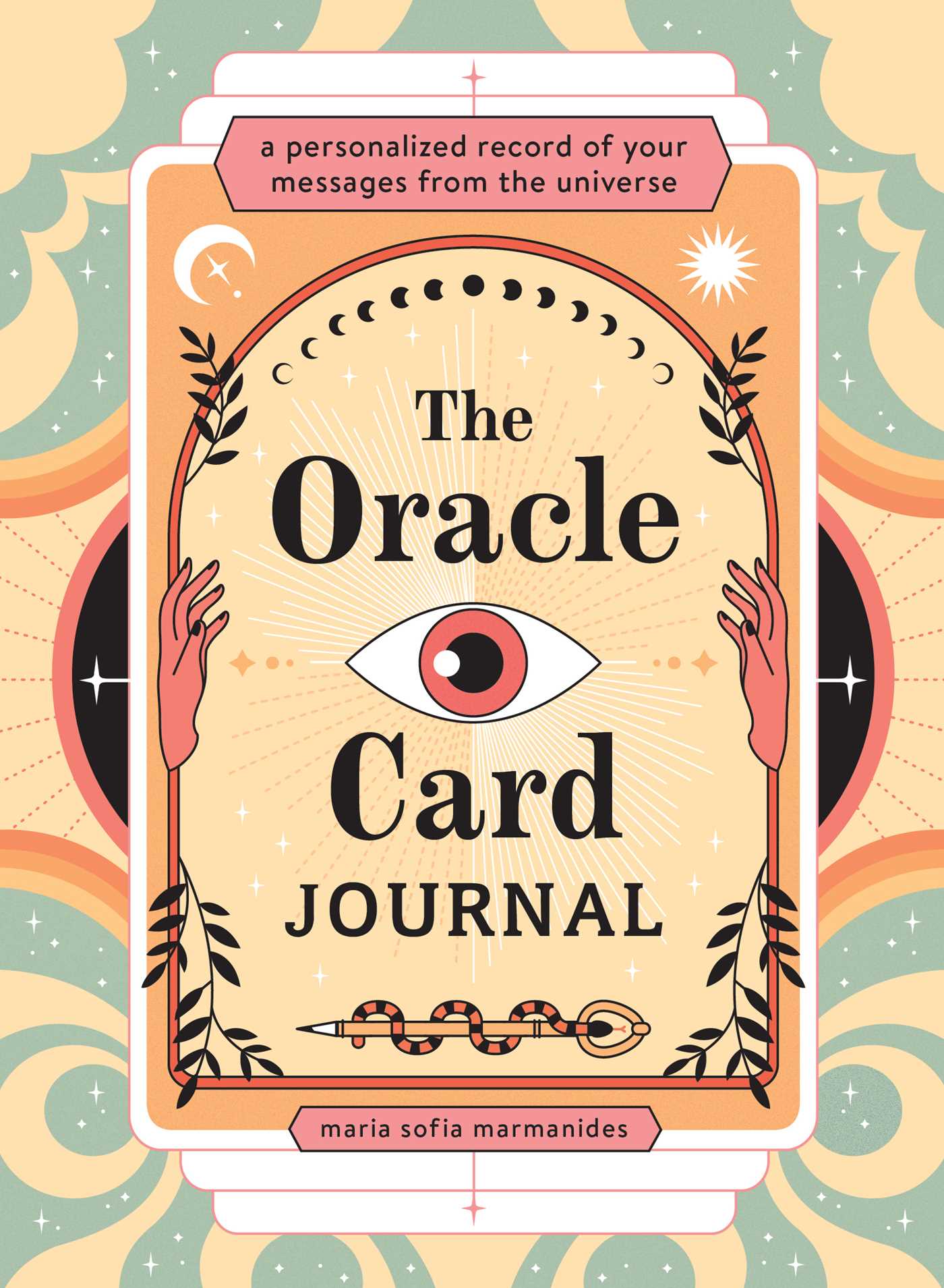 Oracle Card Journal: A Personalized Record of Your Messages from the Universe