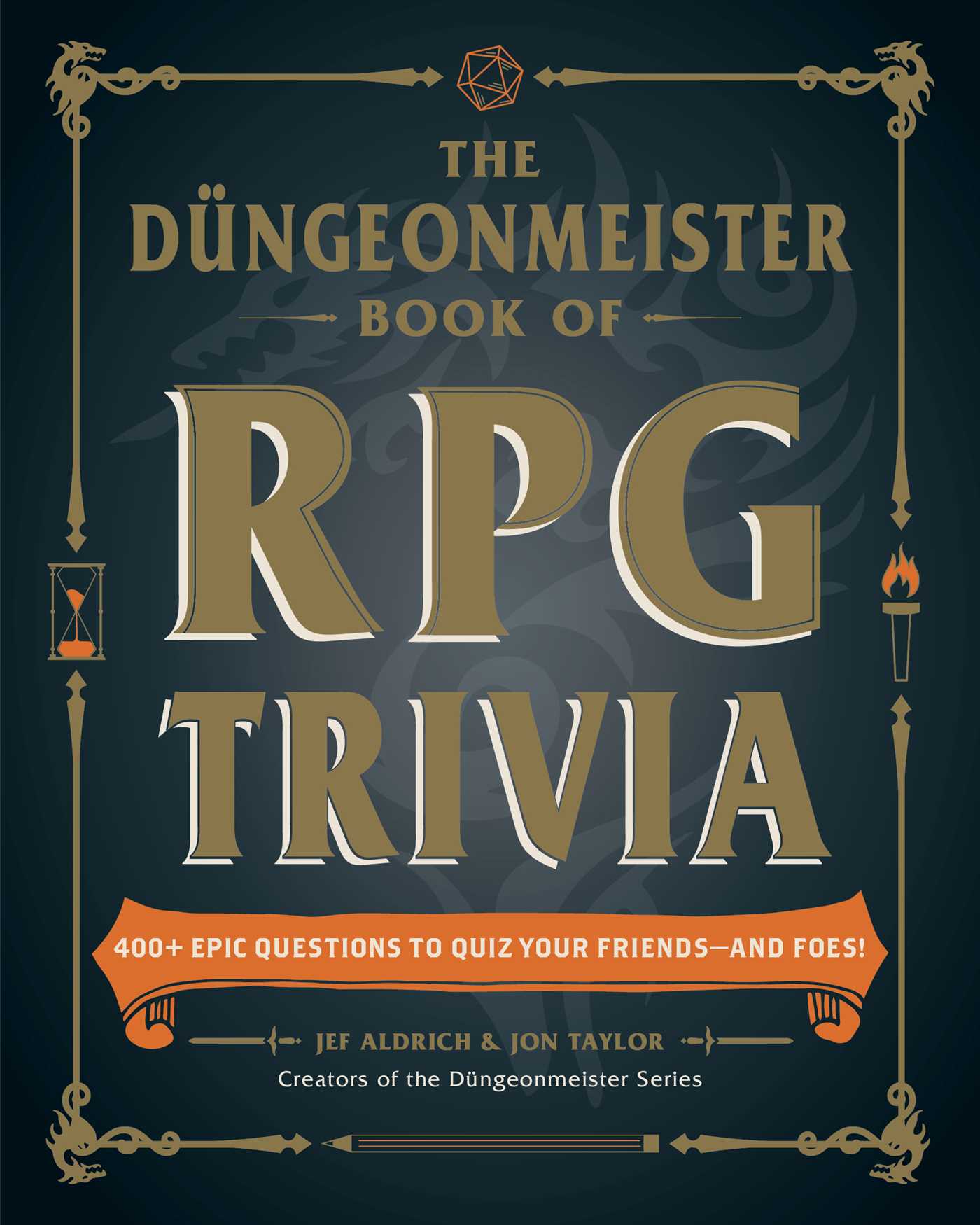 Düngeonmeister Book of RPG Trivia: 400+ Epic Questions to Quiz Your Friends—and Foes!