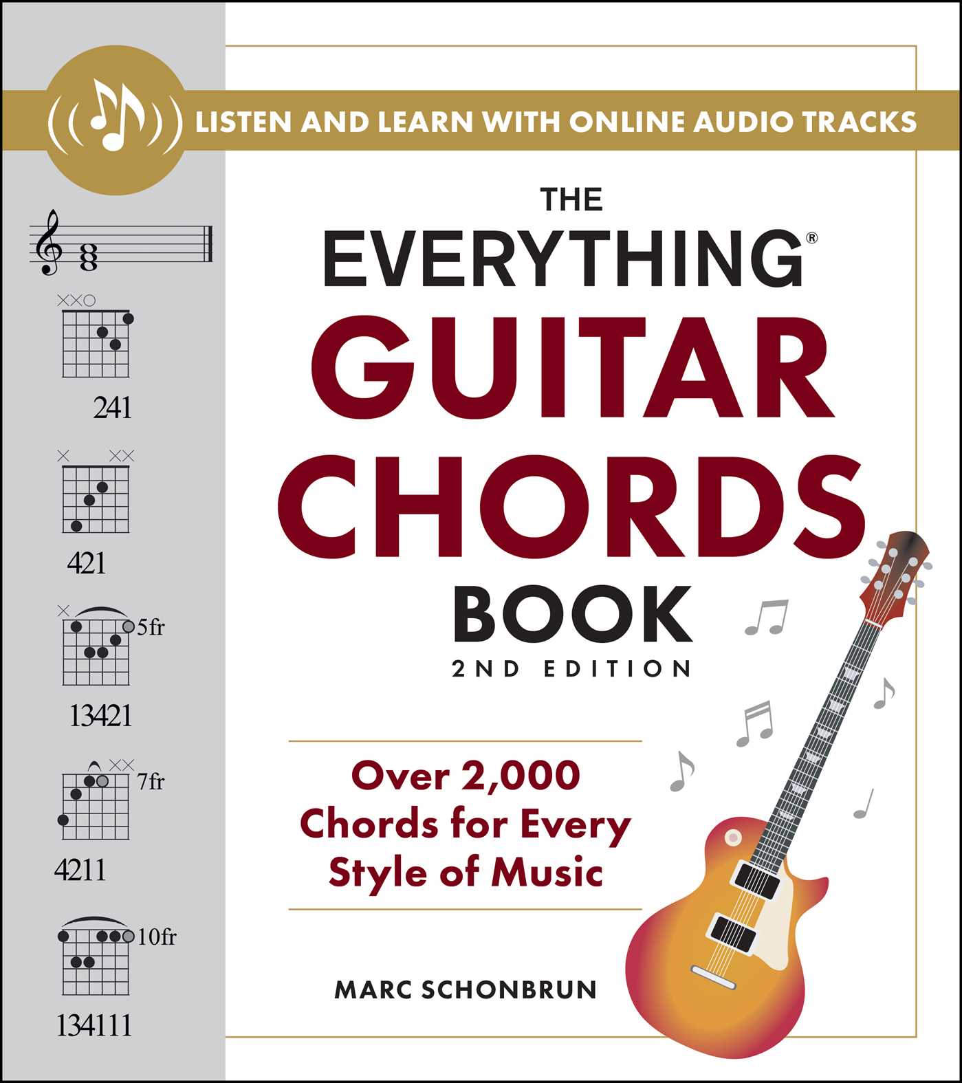 Everything Guitar Chords Book, 2nd Edition: Over 2,000 Chords for Every Style of Music