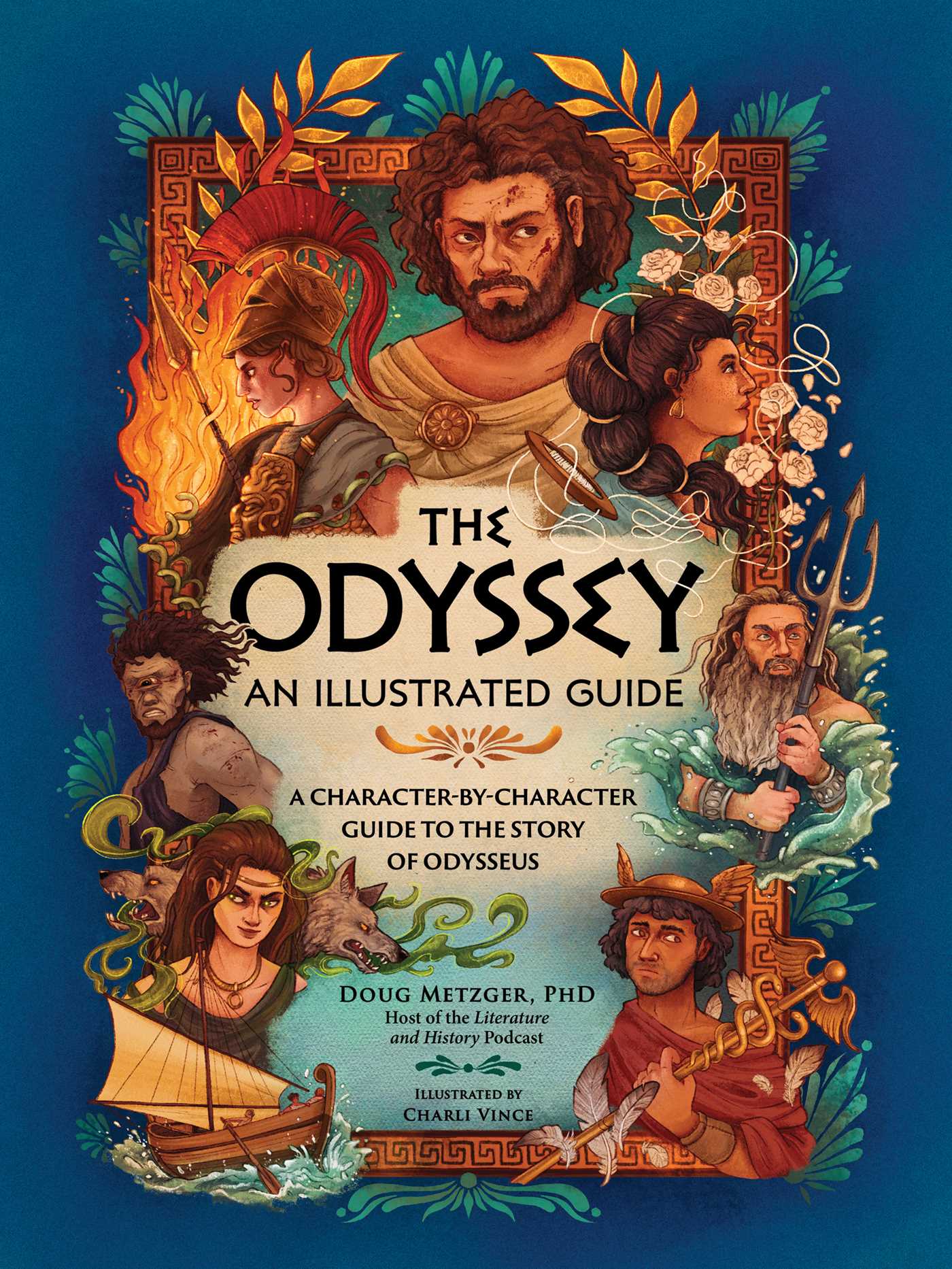 Odyssey: An Illustrated Guide: A Character-by-Character Guide to the Story of Odysseus