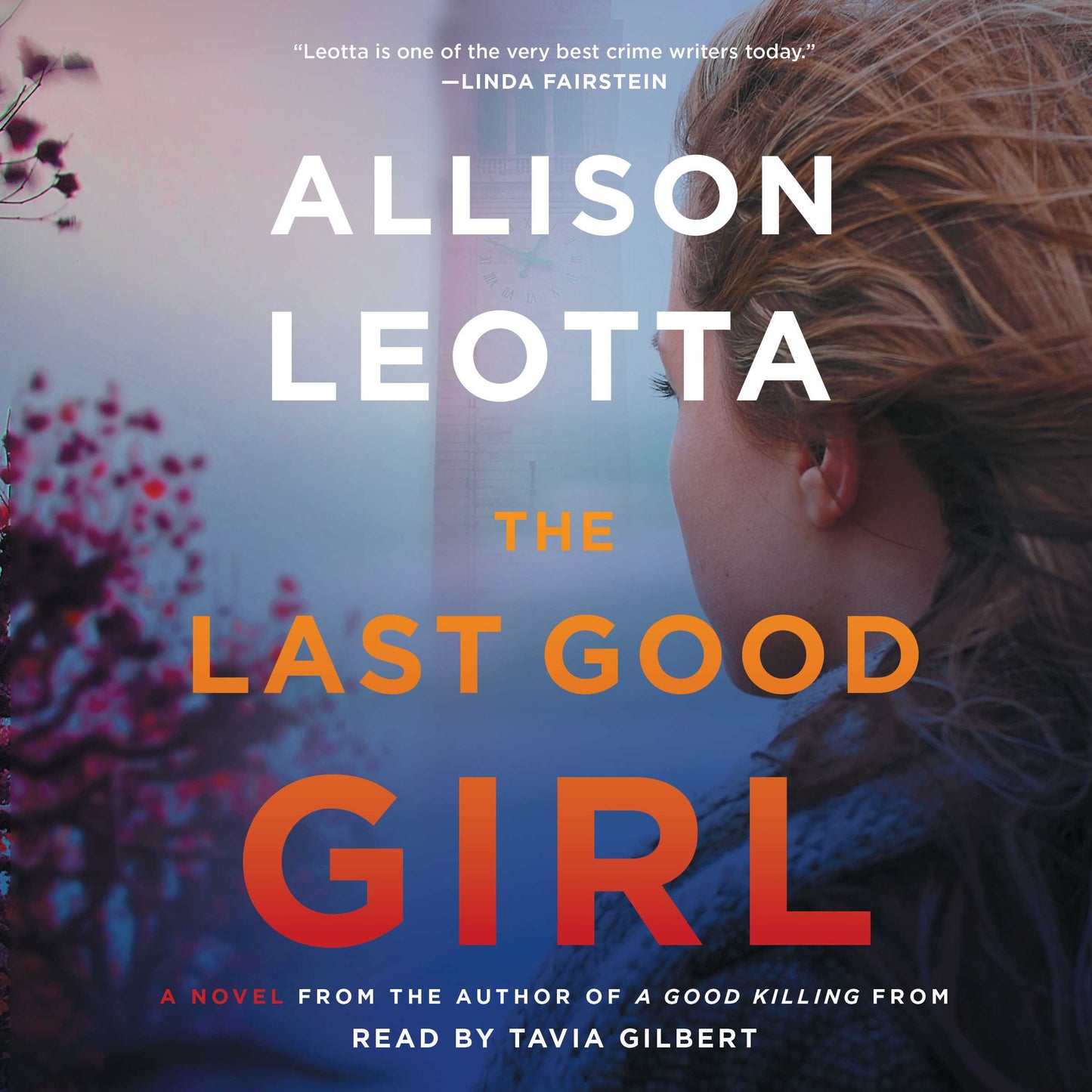 Last Good Girl: A Novel