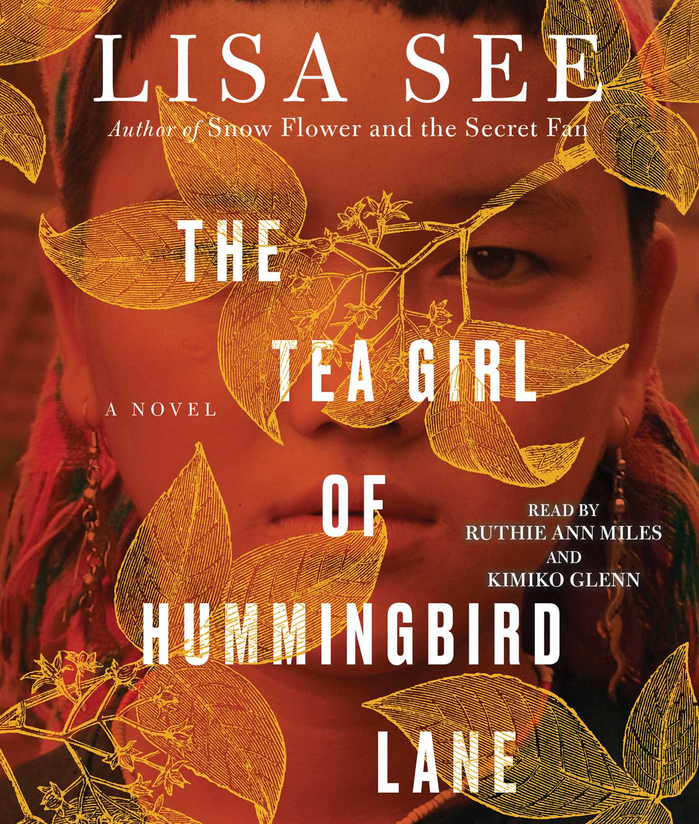 Tea Girl of Hummingbird Lane: A Novel
