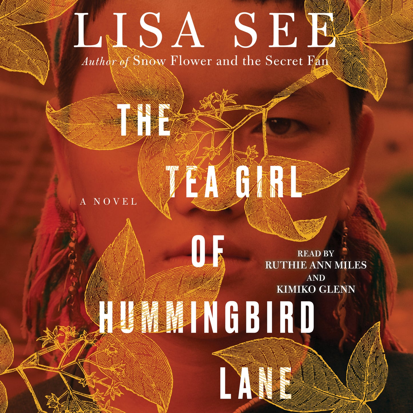 Tea Girl of Hummingbird Lane: A Novel