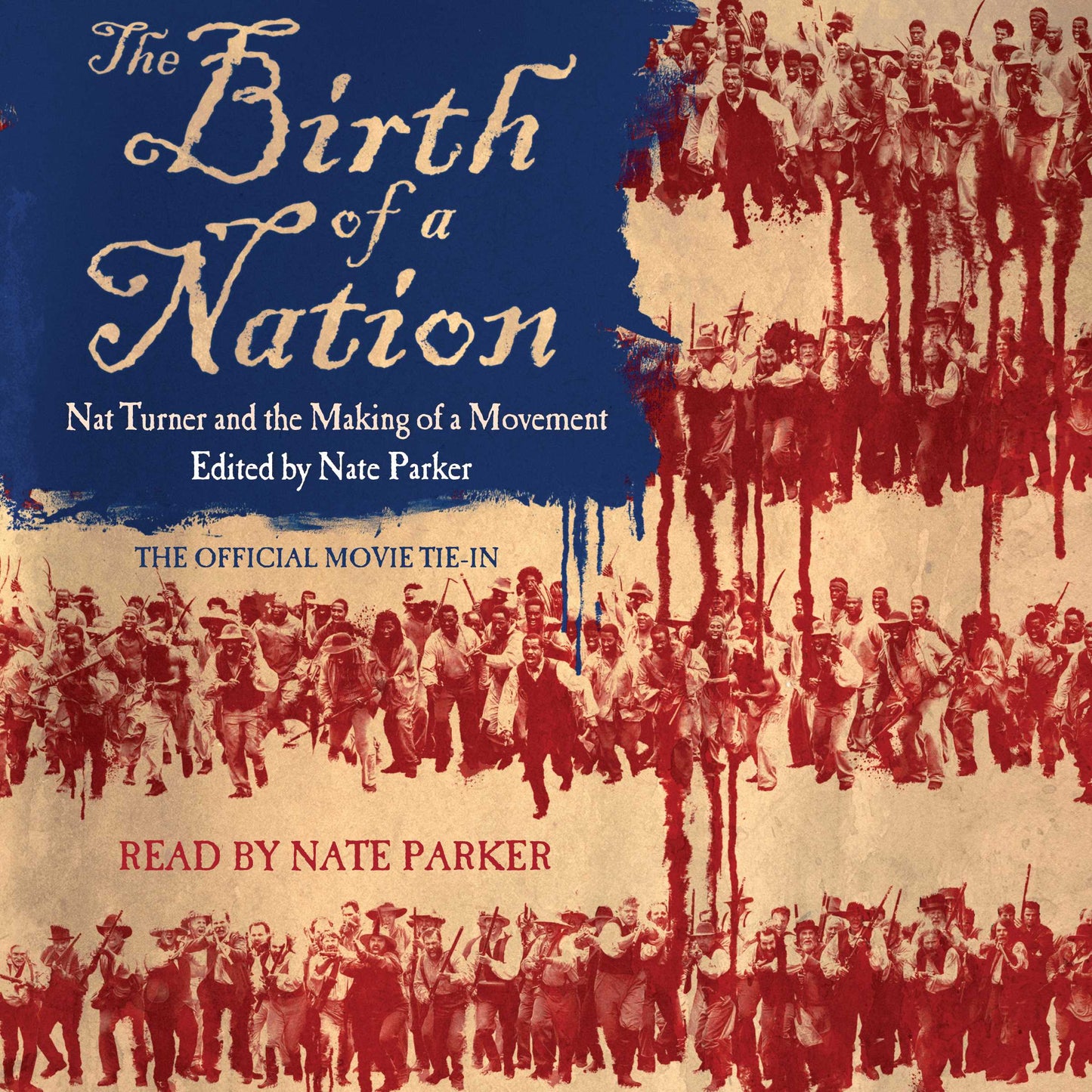 Birth of a Nation: Nat Turner and the Making of a Movement
