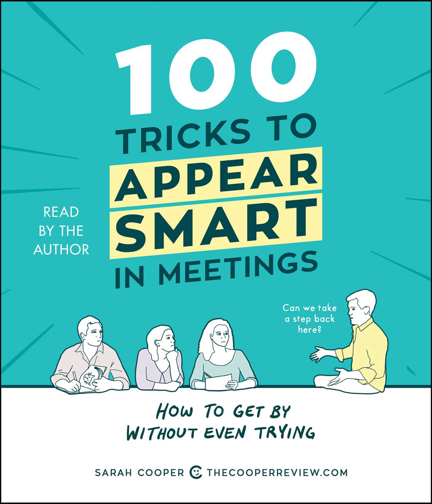 100 Tricks to Appear Smart in Meetings