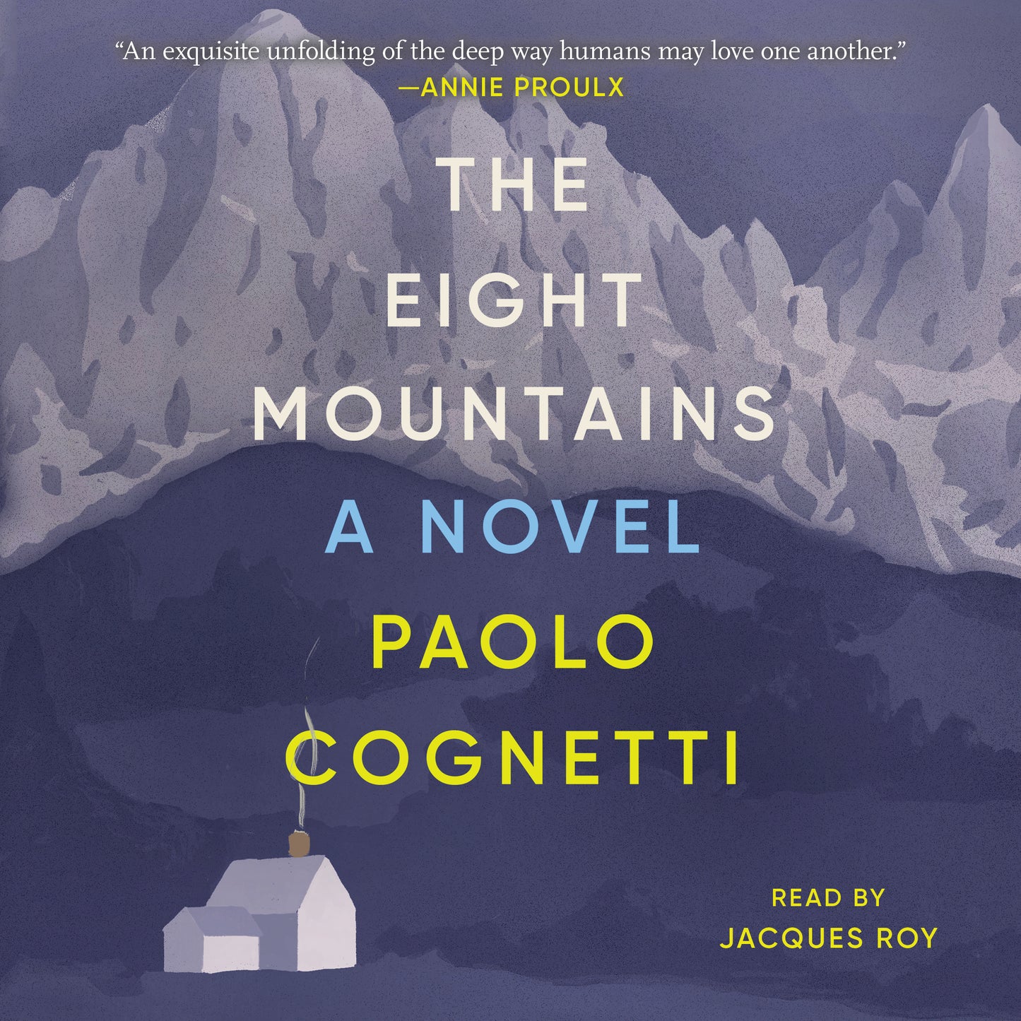 Eight Mountains: A Novel