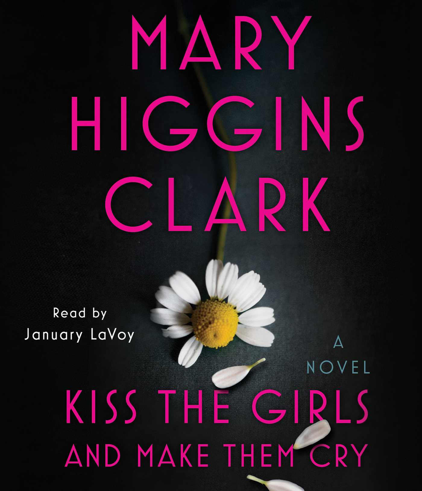 Kiss the Girls and Make Them Cry