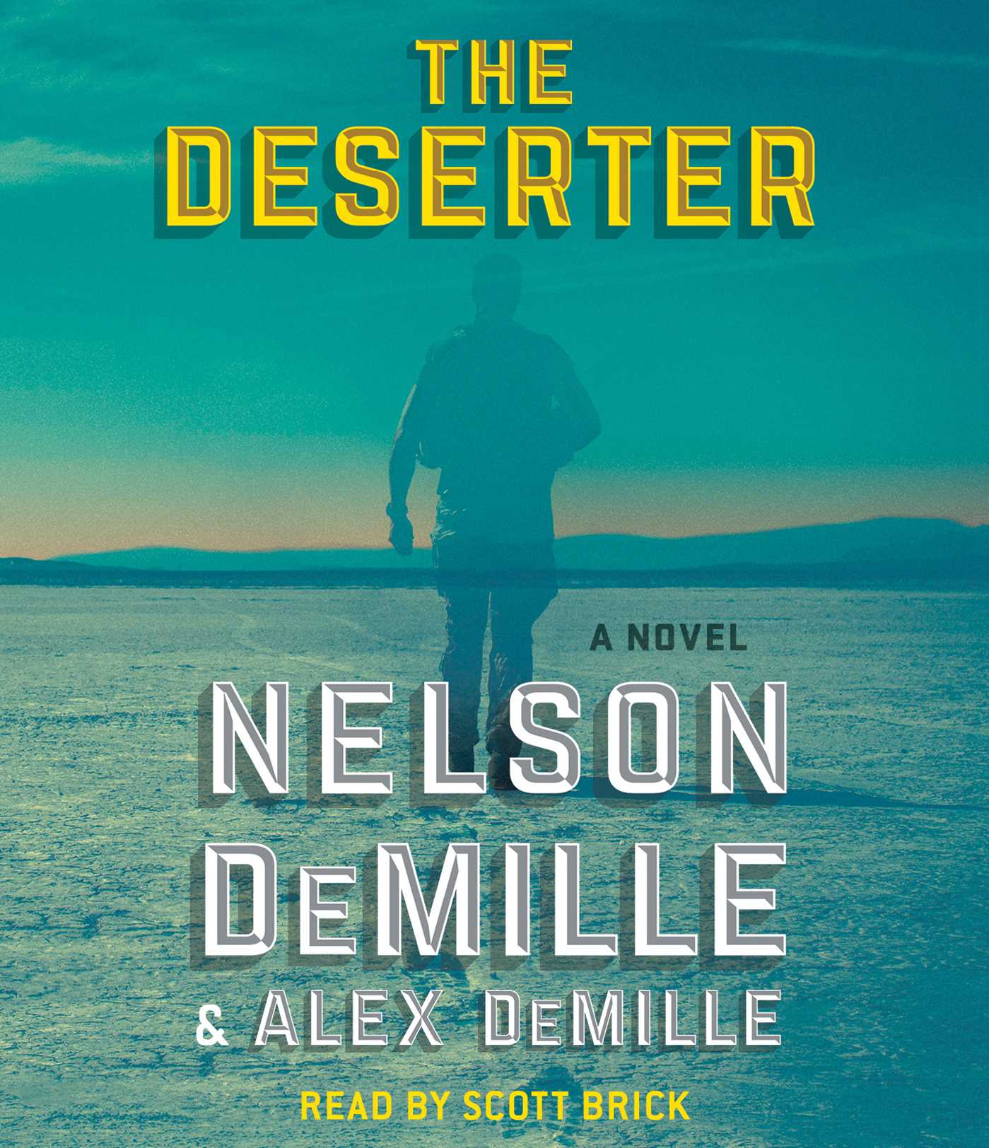 Deserter: A Novel