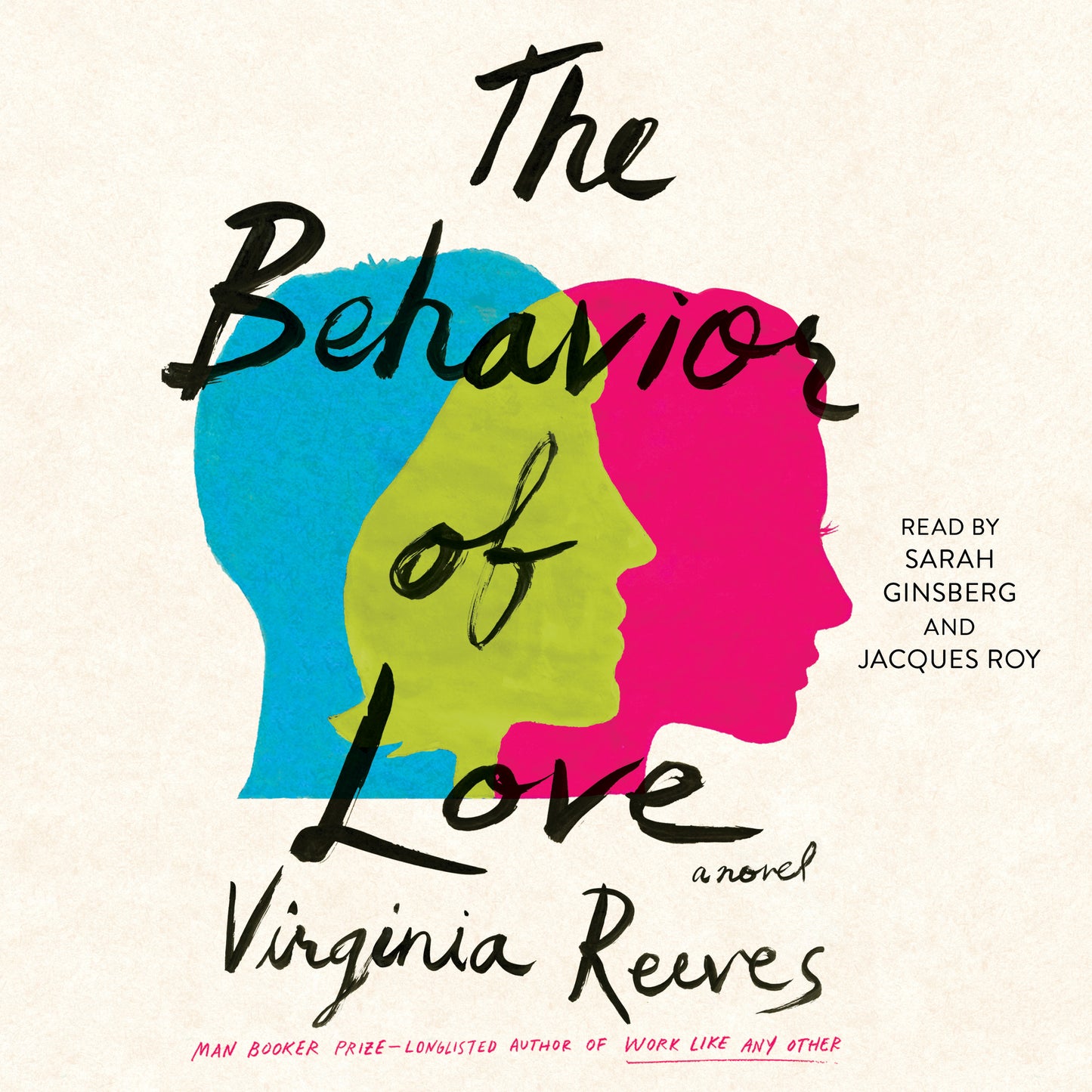 Behavior of Love: A Novel