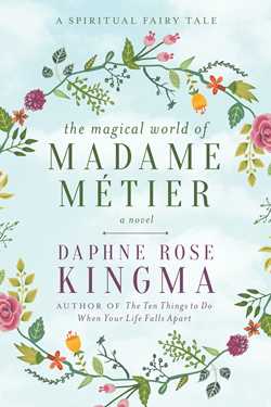 The Magical World of Madame Métier