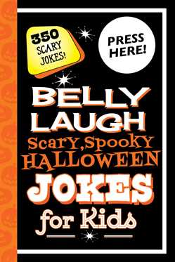 Belly Laugh Scary, Spooky Halloween Jokes for Kids