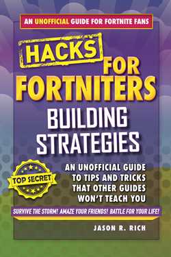 Hacks for Fortniters: Building Strategies