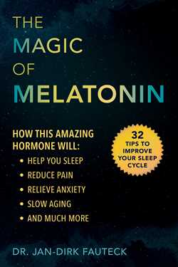 The Magic of Melatonin