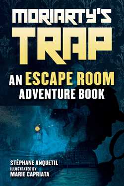 Moriarty's Trap