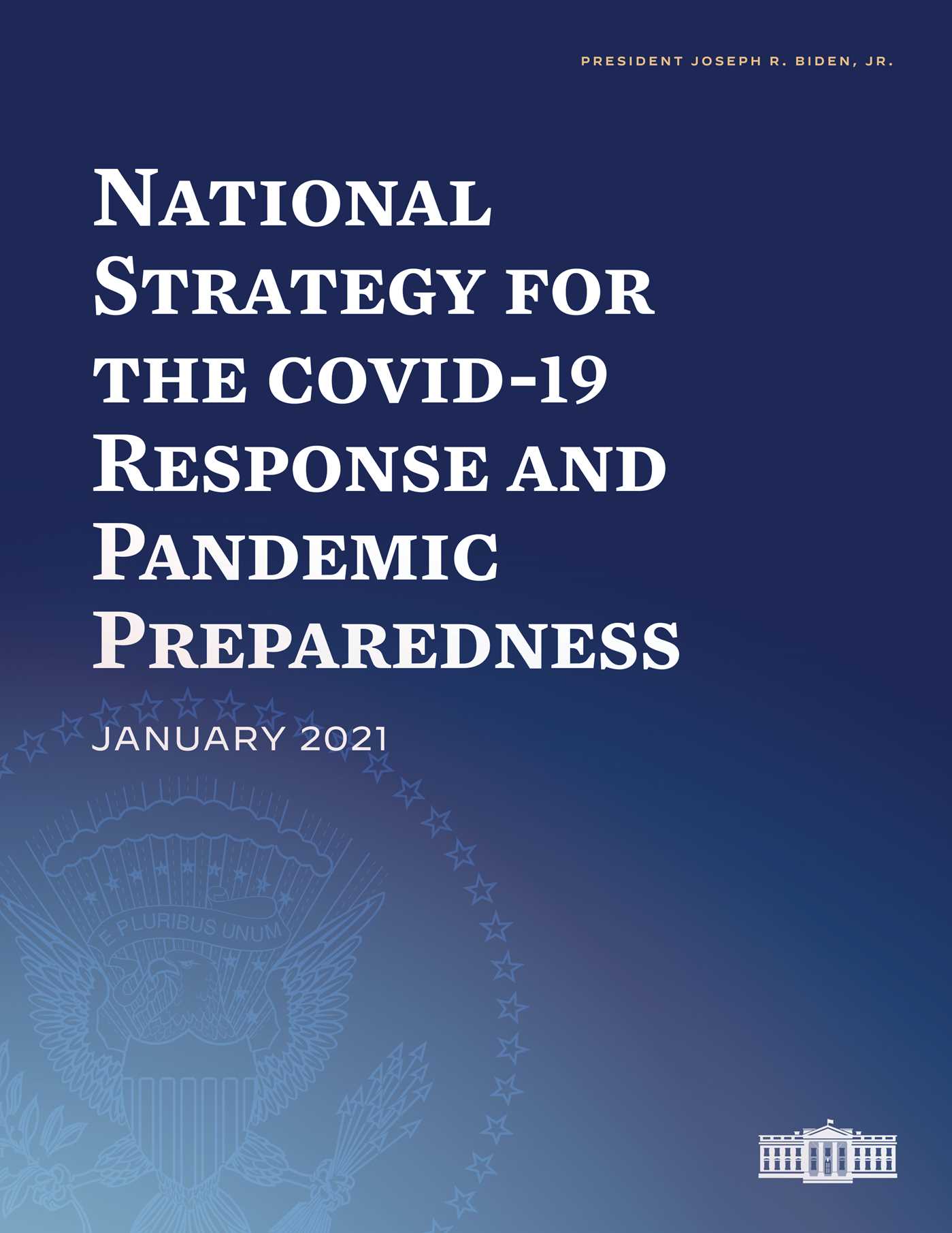 National Strategy for the COVID-19 Response and Pandemic Preparedness