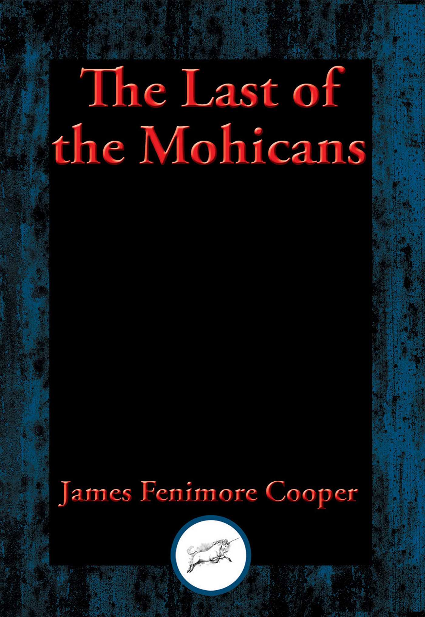 Last of the Mohicans: With Linked Table of Contents