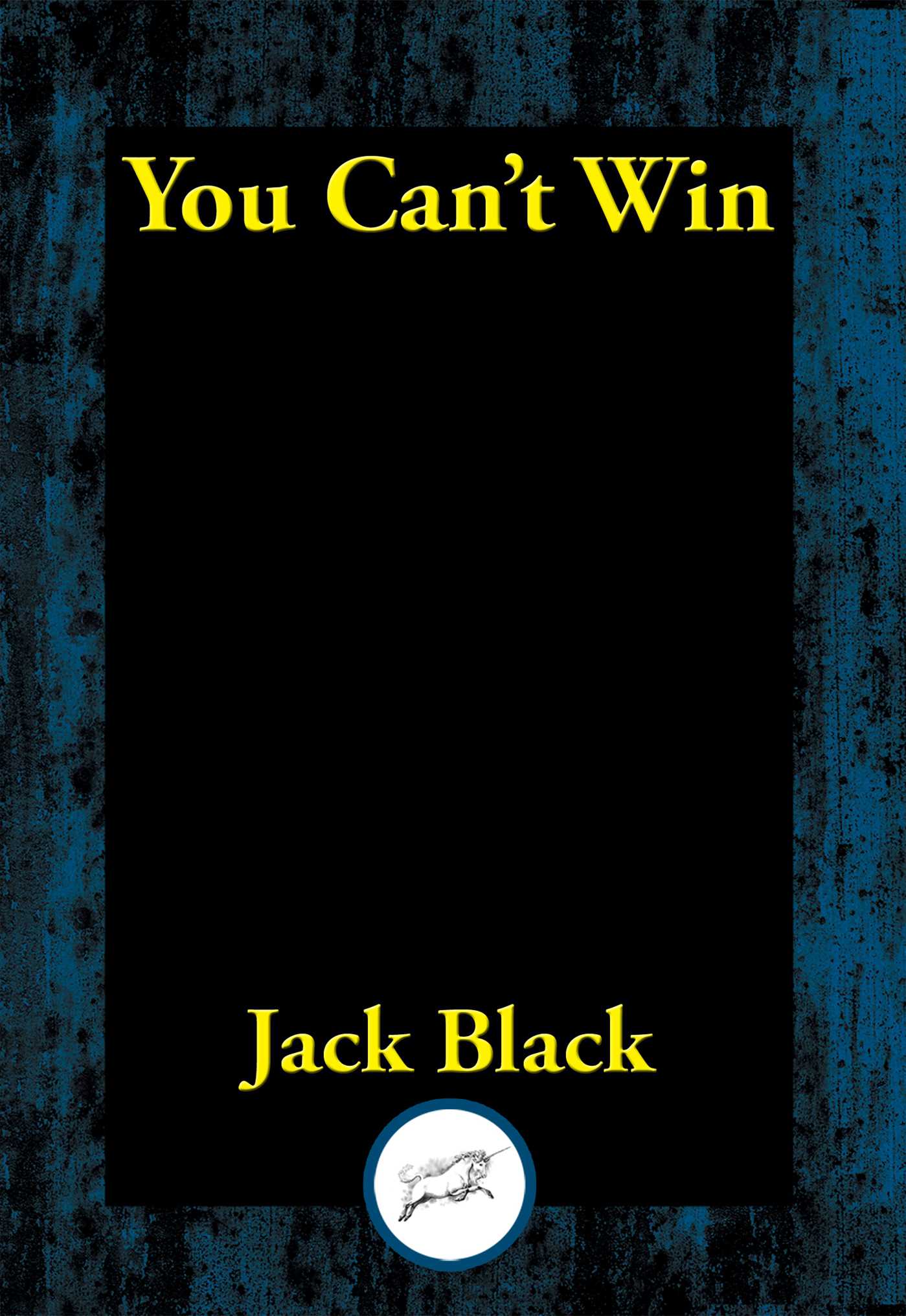 You Can't Win