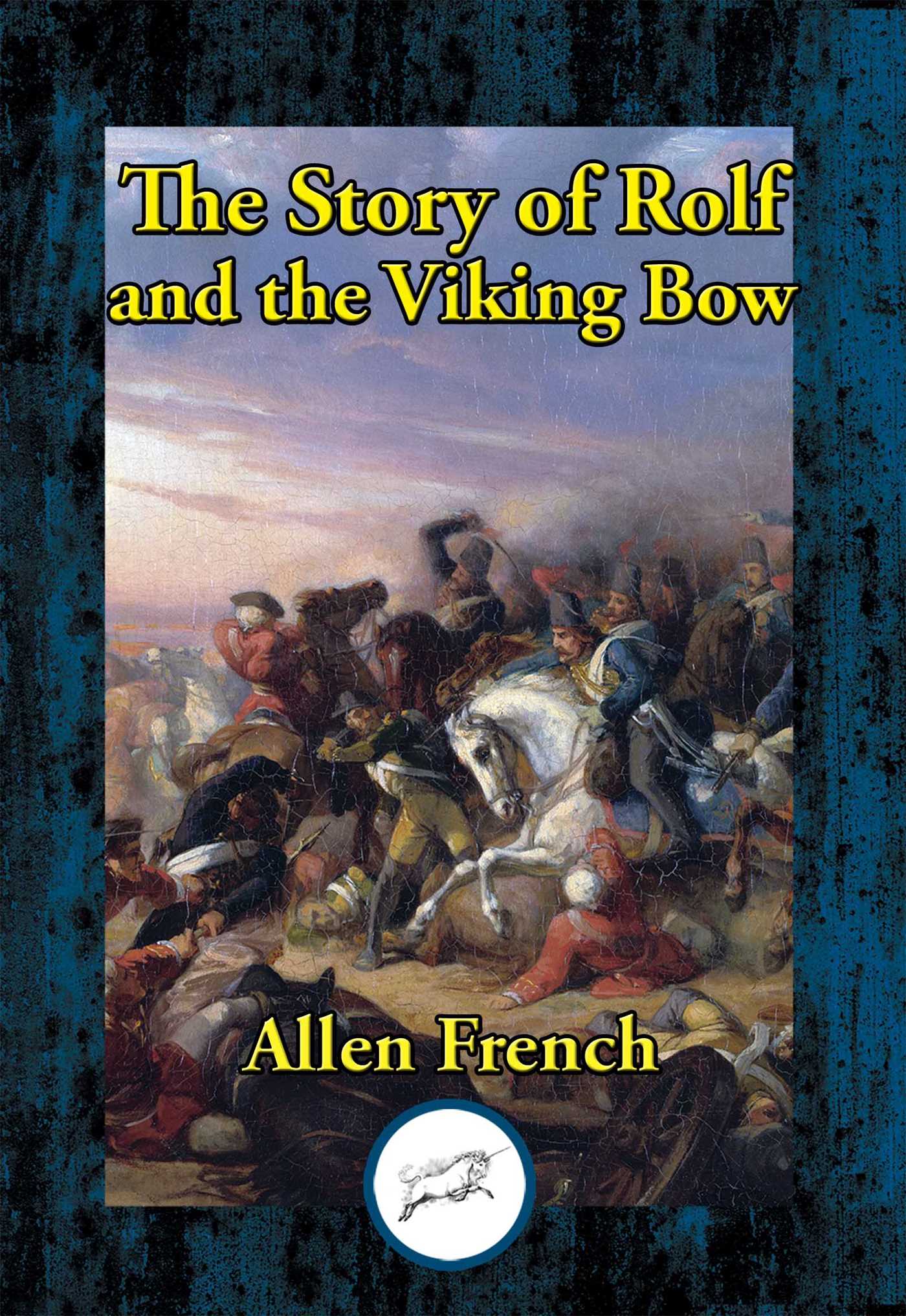 Story of Rolf and the Viking Bow