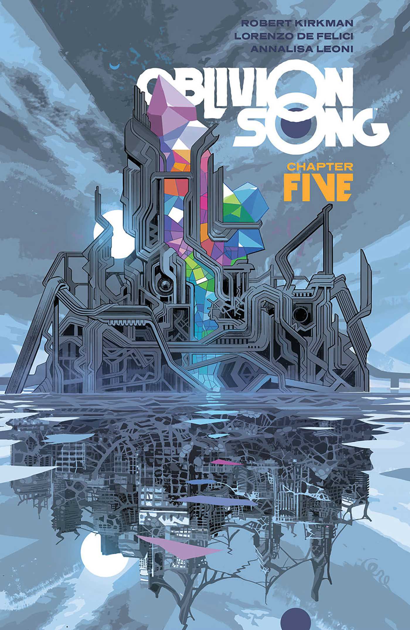 Oblivion Song by Kirkman & De Felici Volume 5