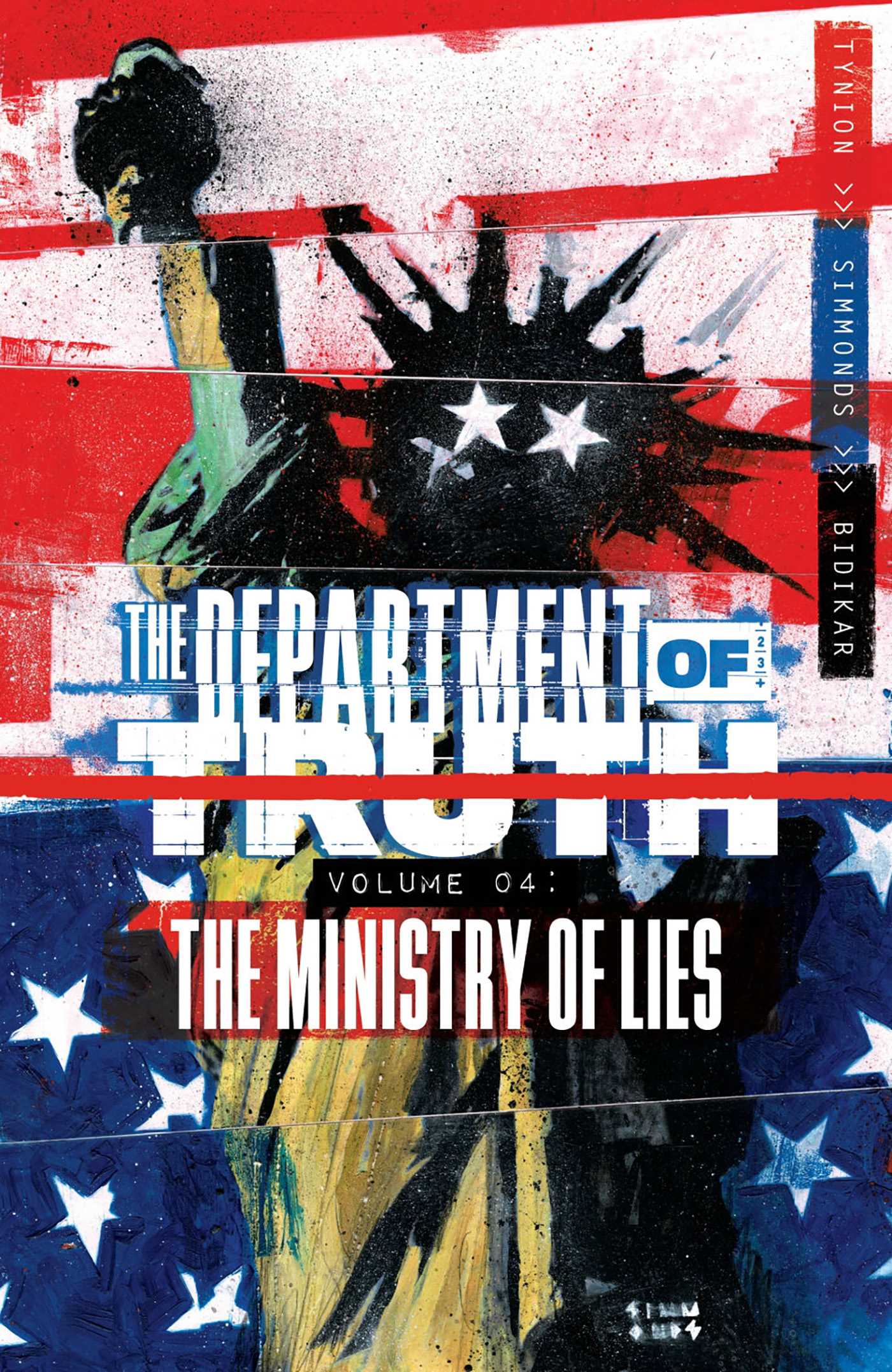 Department of Truth Volume 4: The Ministry of Lies