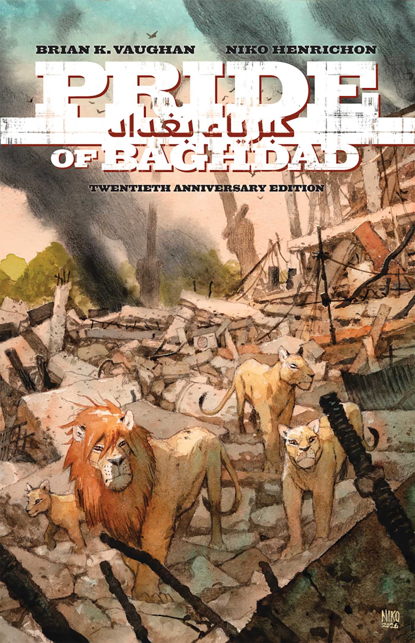 Pride of Baghdad: The 20th Anniversary Edition