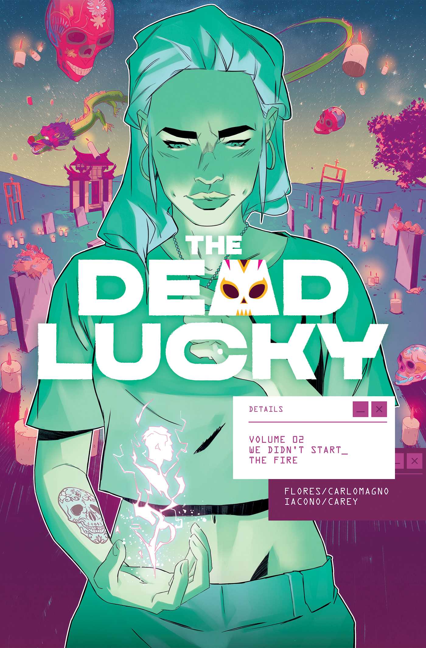 Dead Lucky Volume 2: We Didn't Start the Fire