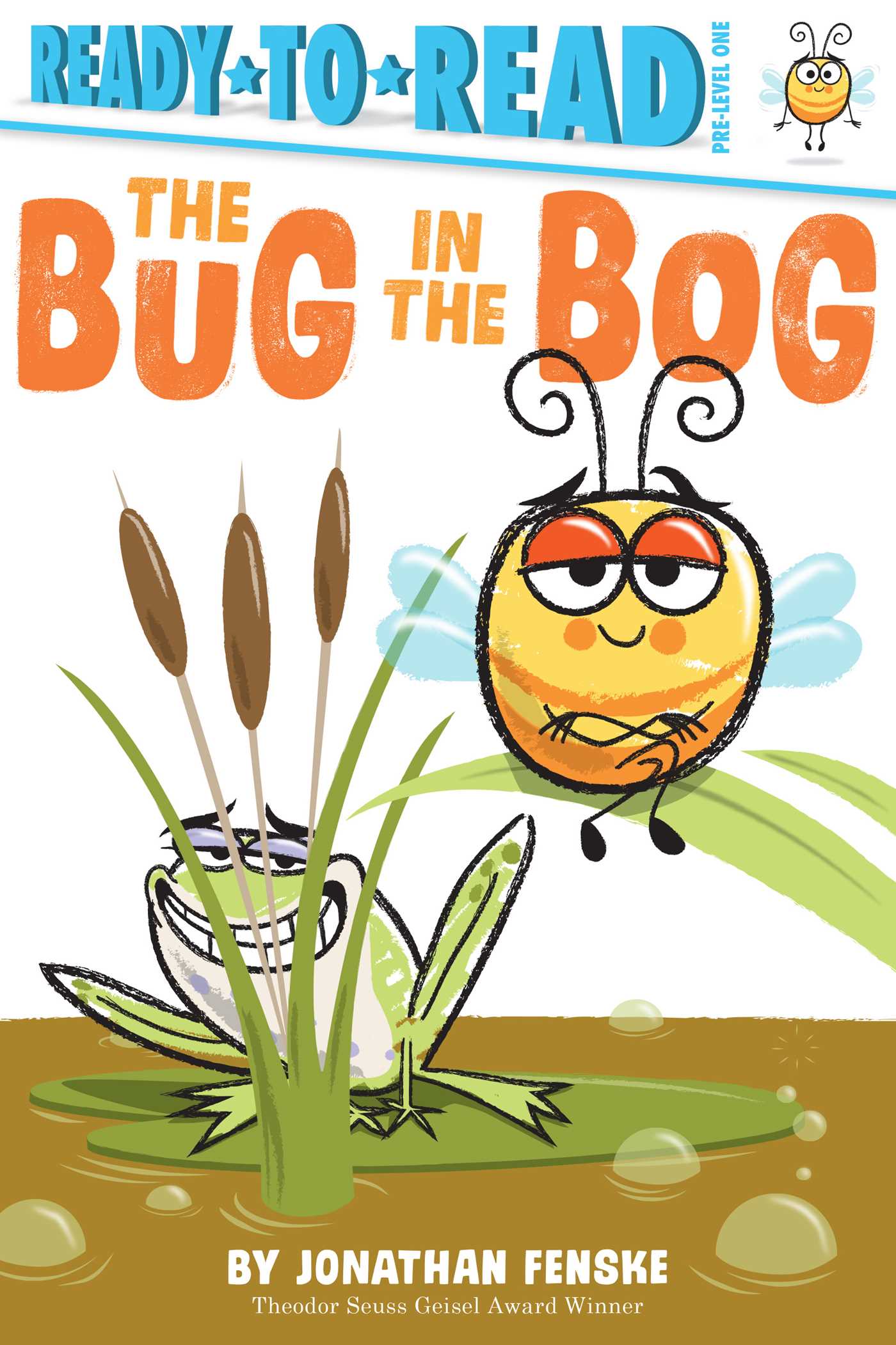 Bug in the Bog: Ready-to-Read Pre-Level 1