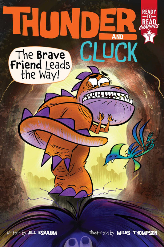 Brave Friend Leads the Way!: Ready-to-Read Graphics Level 1