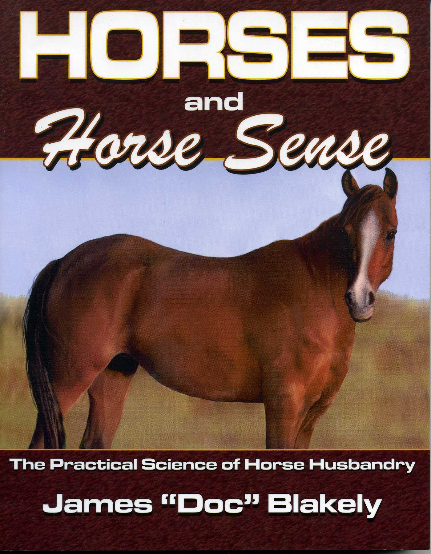 Horses And Horse Sense