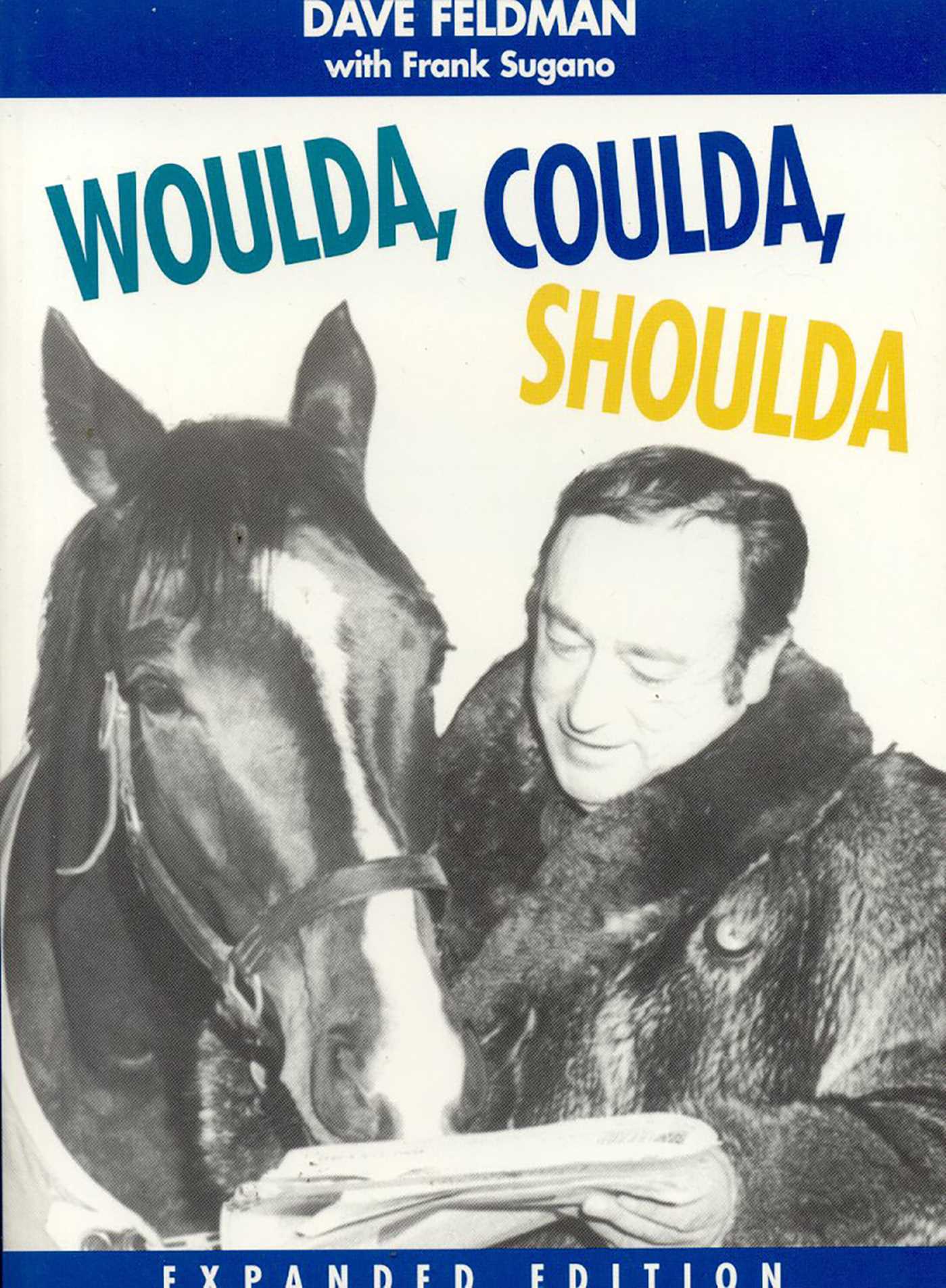 Woulda, Coulda, Shoulda