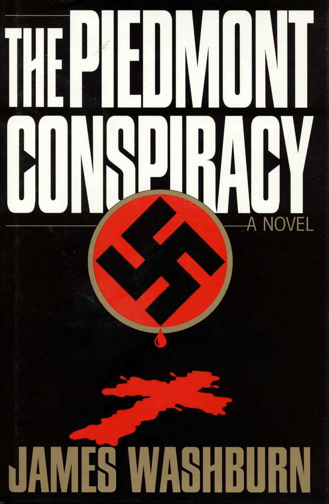 Piedmont Conspiracy: A Novel